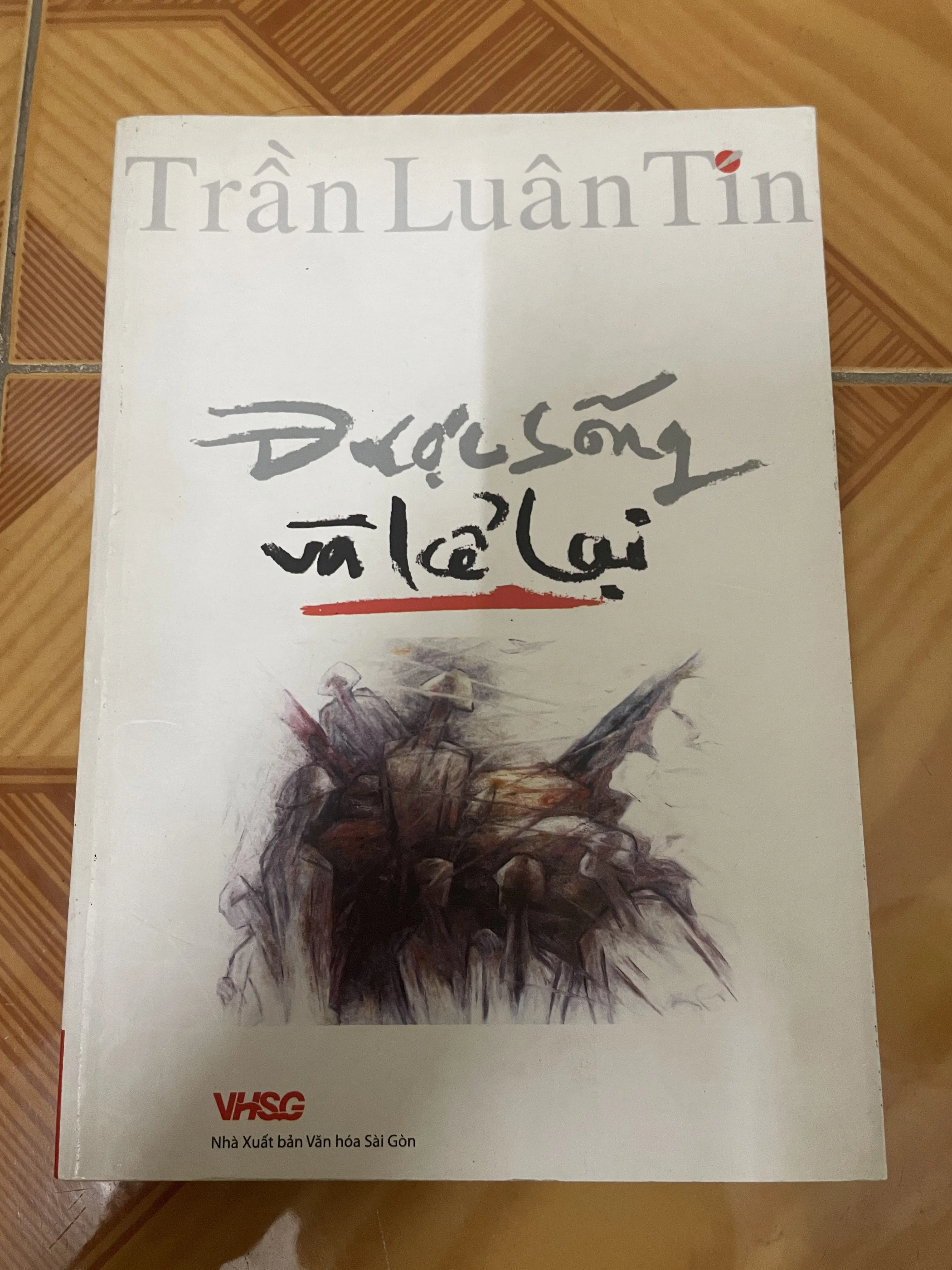 Được sống và kể lại