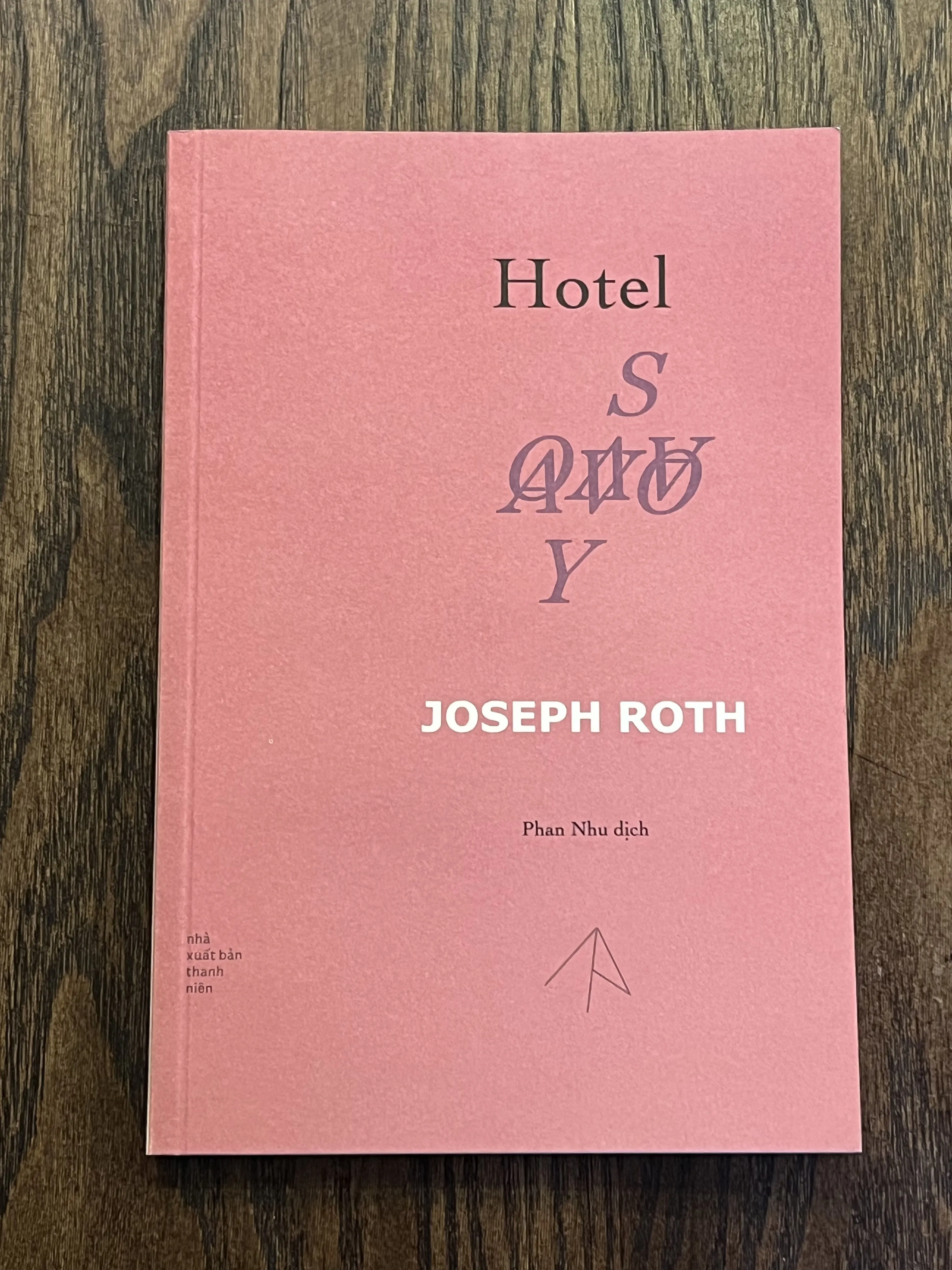 Hotel Savoy - Joseph Roth, Phan Nhu dịch