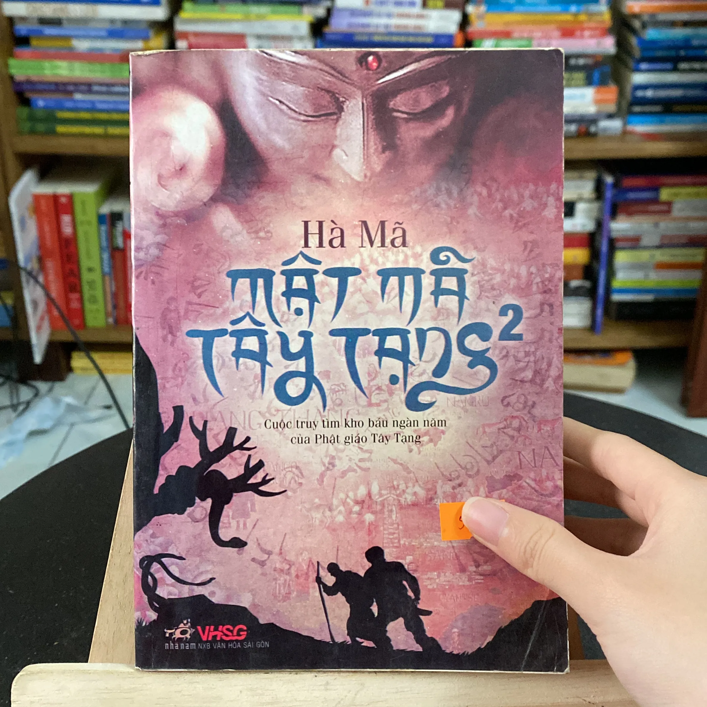Mật mã Tây Tạng 2-Cuộc truy tìm kho báu ngàn năm của Phật giáo Tây Tạng-tác giả Hà Mã