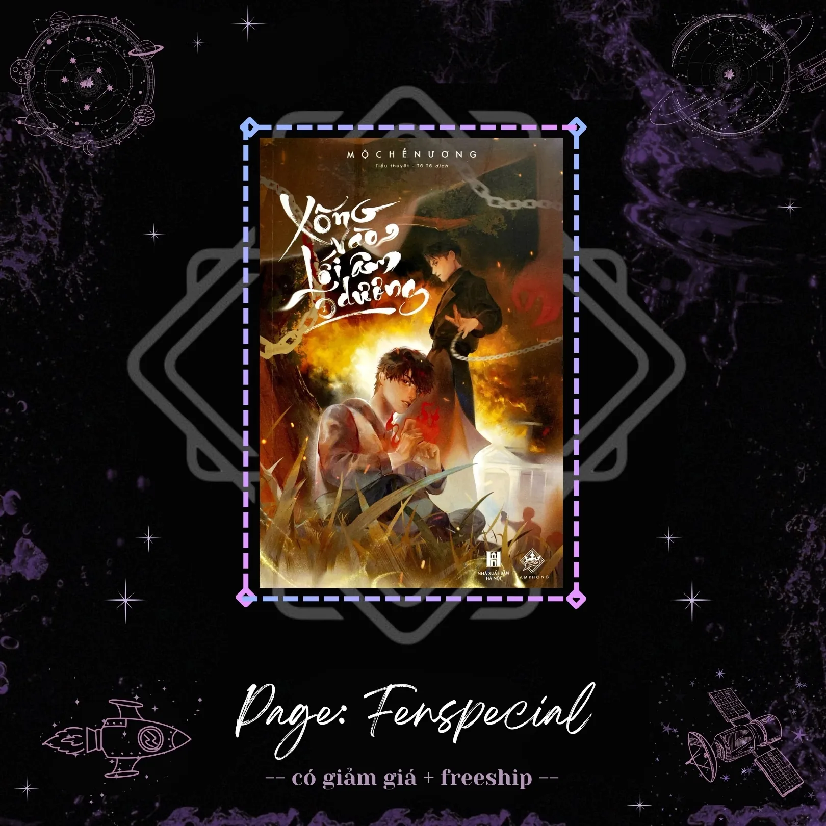 Chỉ Sách Bìa Cứng: Xông Vào Lối Âm Dương - Tập 1 + Quà Random 1tr - Fenspecial