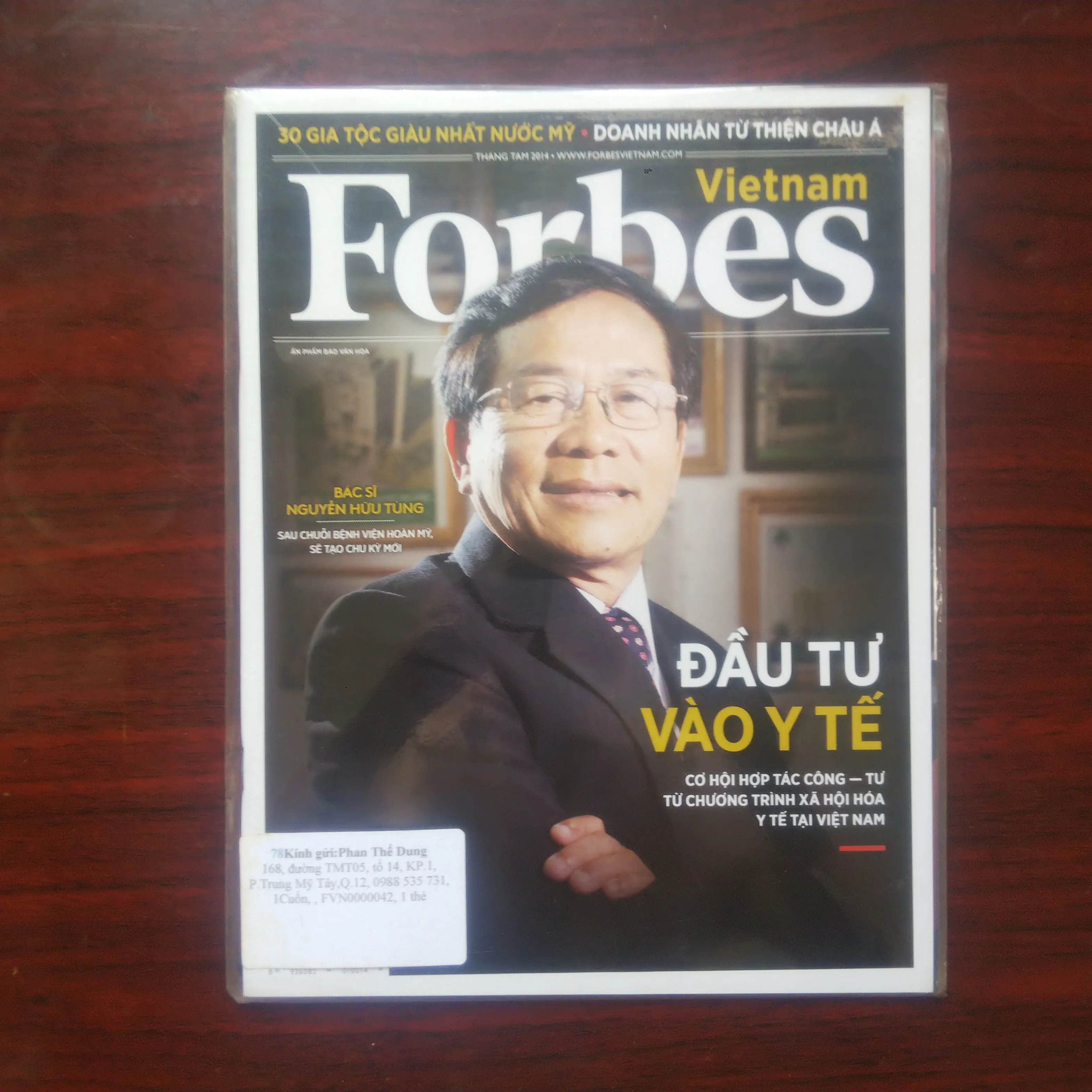 [Tạp Chí Kinh Tế] Forbes Vietnam (Số 15) Nguyễn Hữu Tùng - Sáng Lập Bệnh Viện Hoàn Mỹ