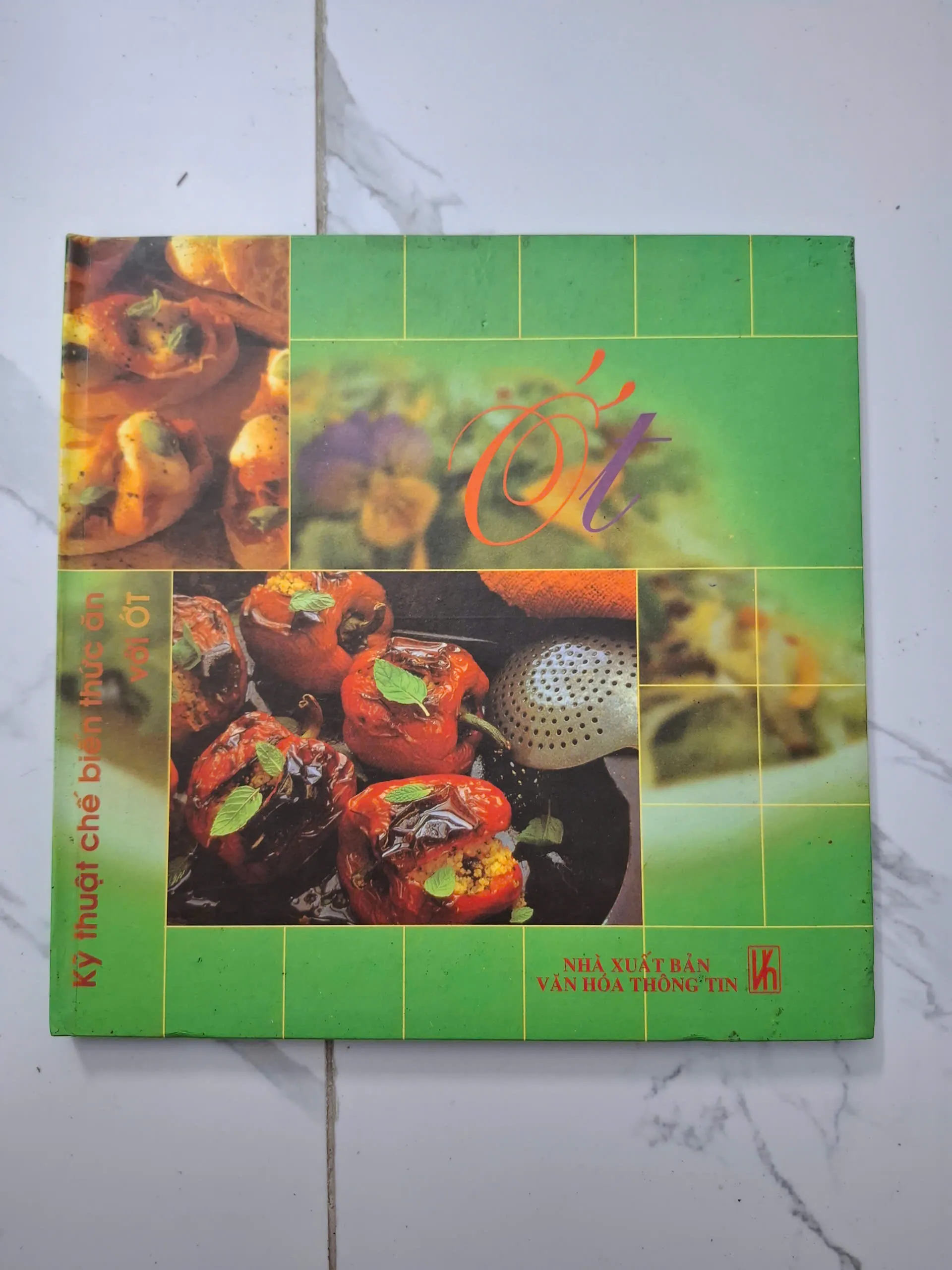 Ớt - Nhiều tác giả - Kỹ thuật chế biến thức ăn