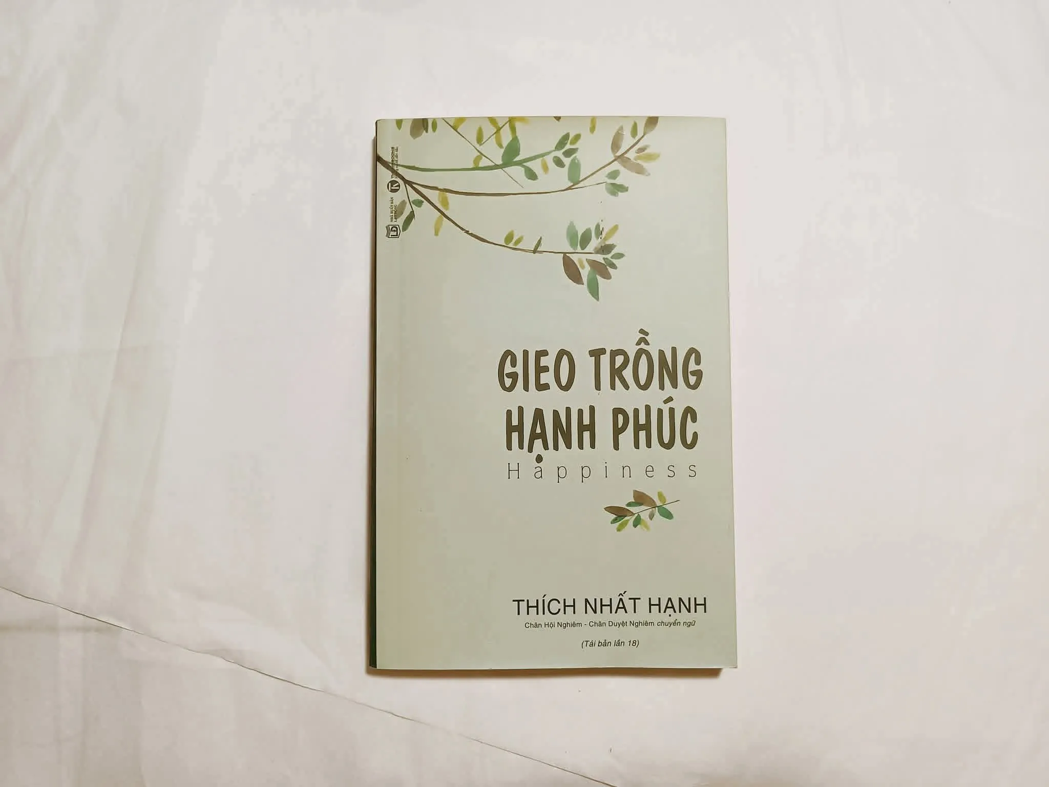 Gieo Trồng Hạnh Phúc - Thích Nhất Hạnh