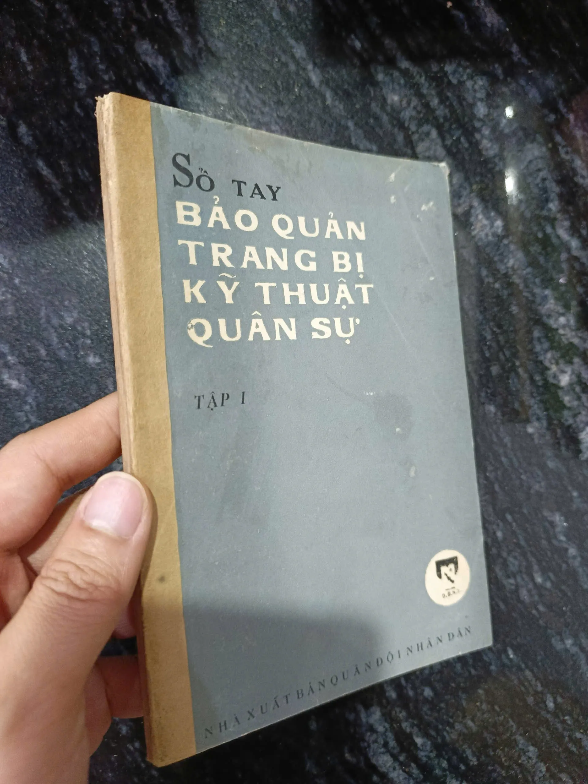 Sổ tay bảo quản trang bị kỹ thuật quân sự (tập 1)