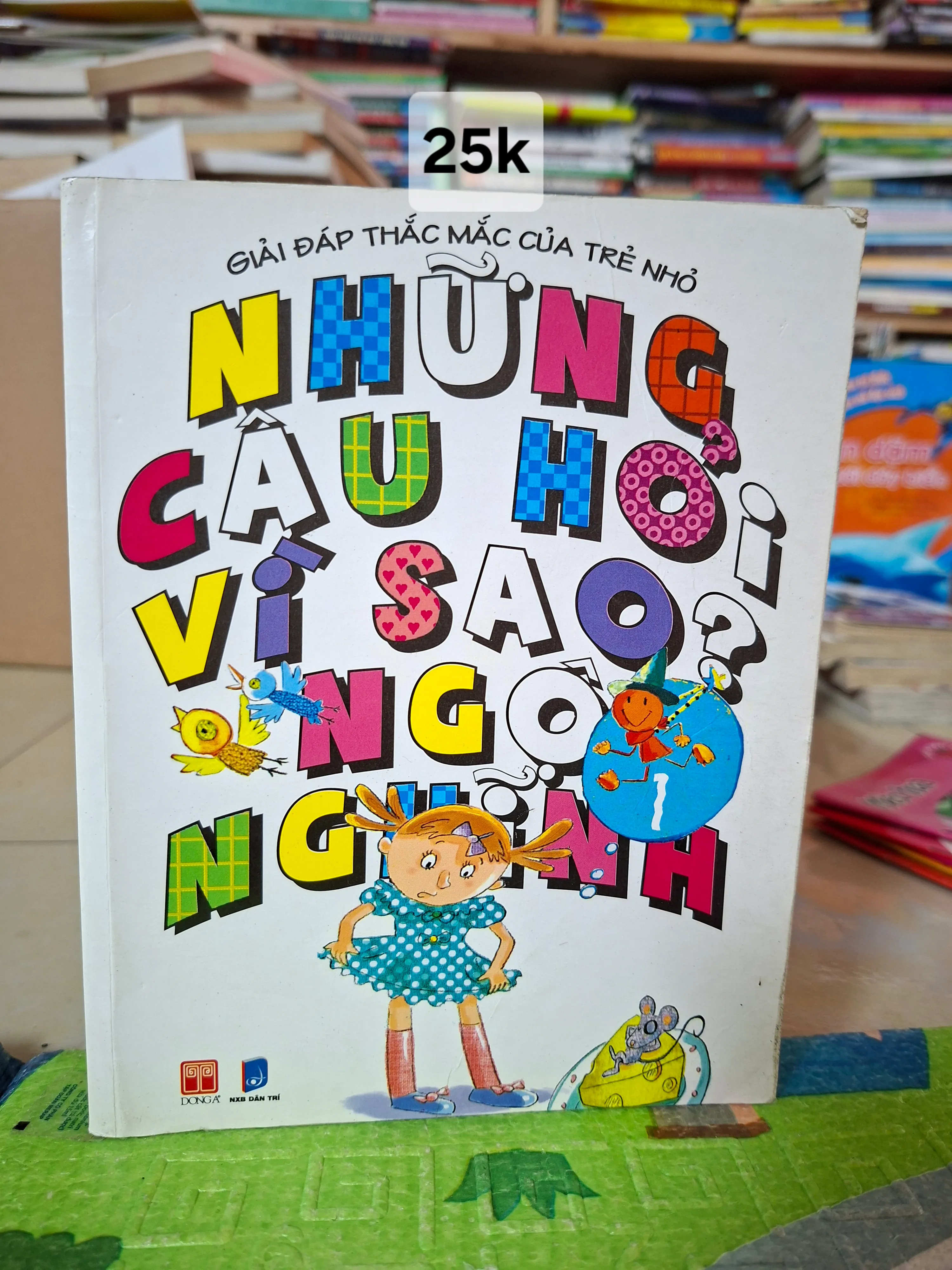 Những câu hỏi vì sao ngộ nghĩnh