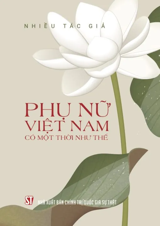 Phụ nữ Việt Nam có một thời như thế