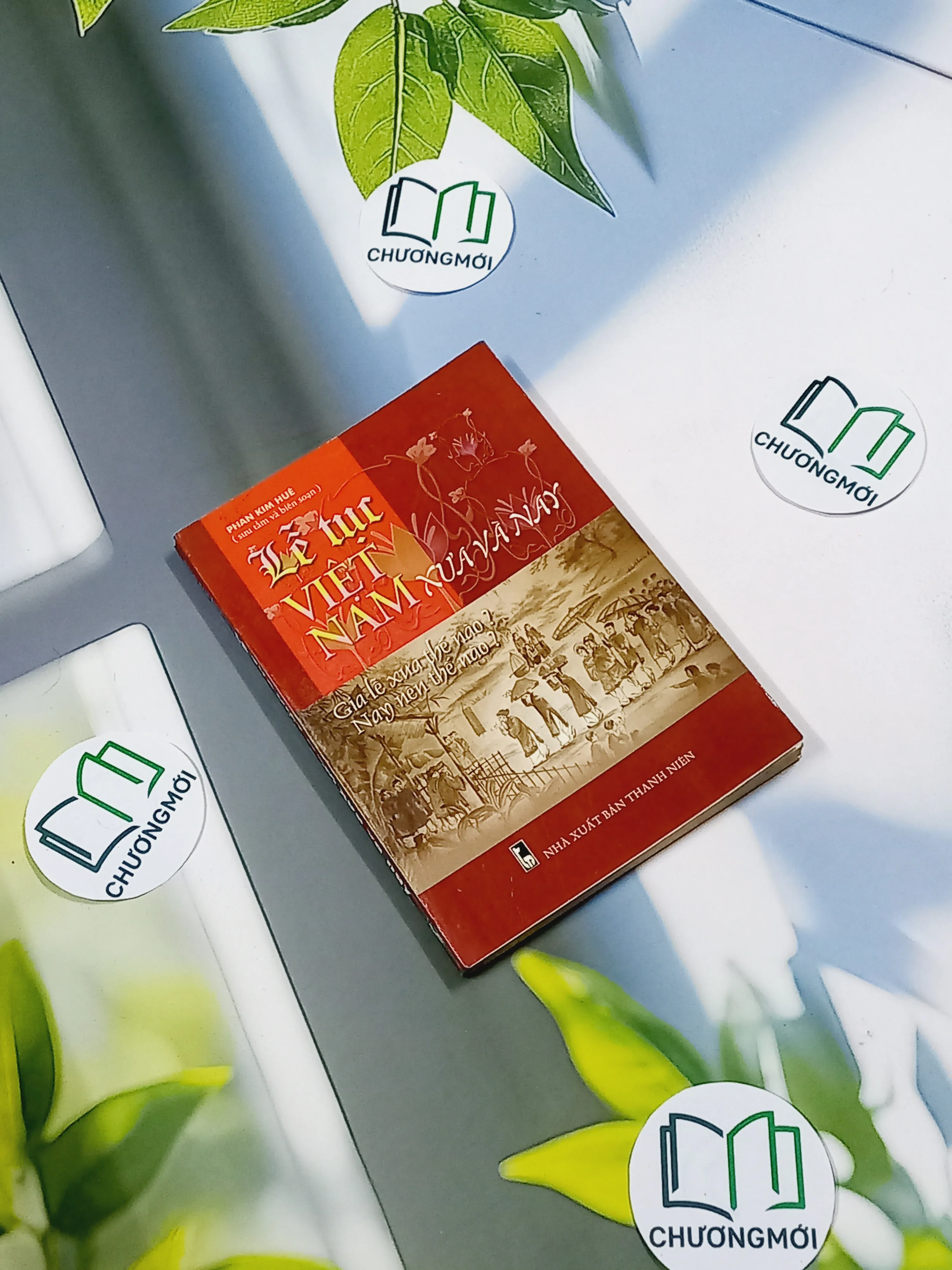 Lễ Tục Việt Nam Xưa và Nay - Phan Kim Huê