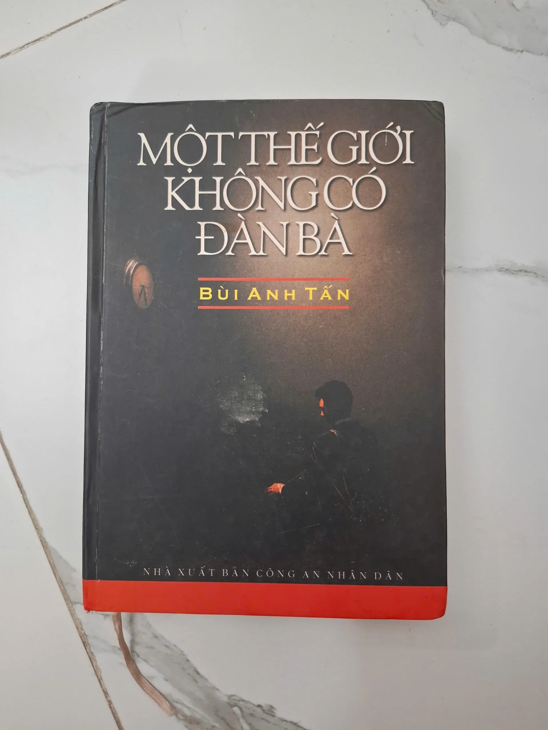 Một thế giới không có đàn bà - Bùi Anh Tấn - Tiểu thuyết