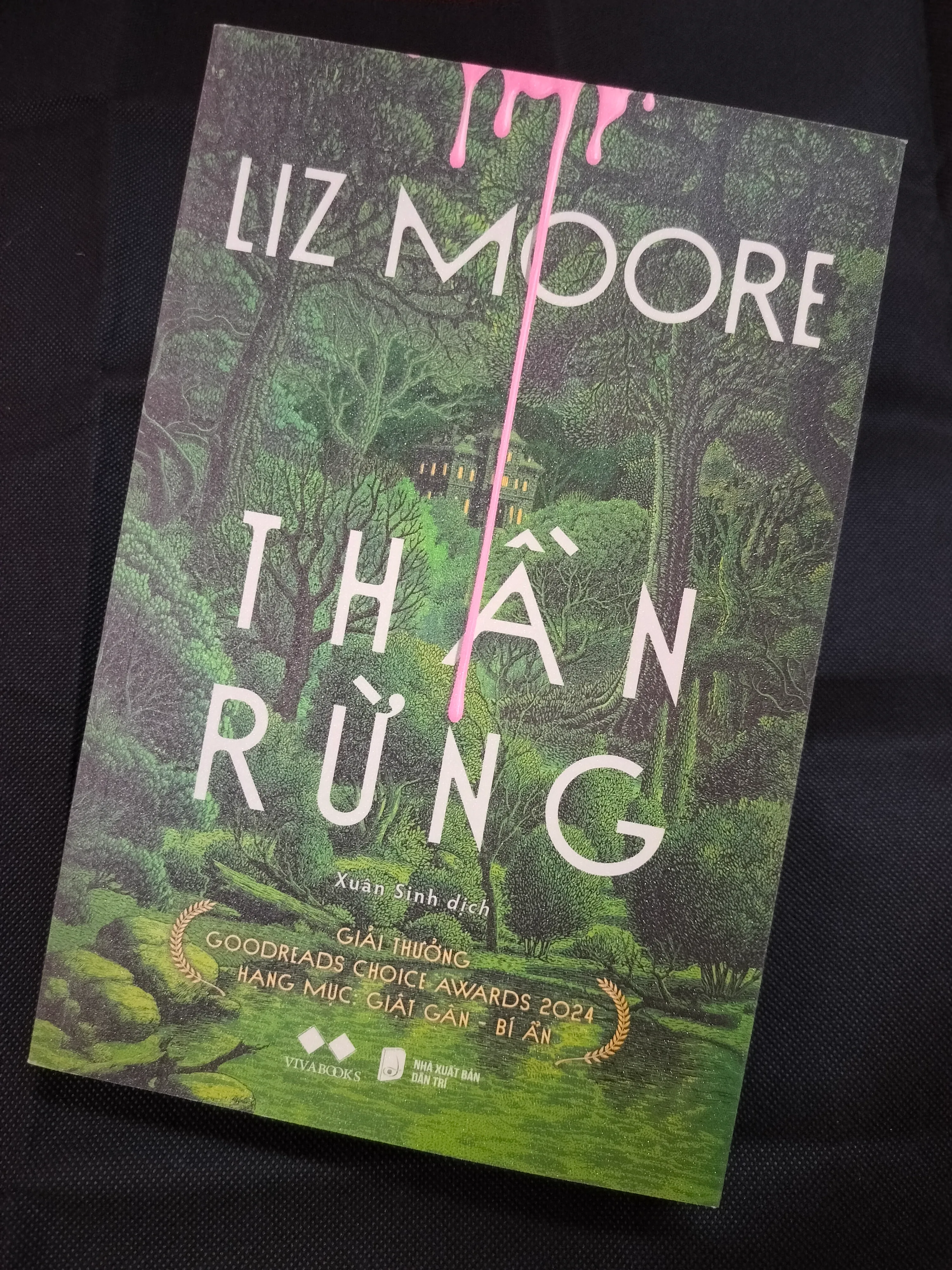 THẦN RỪNG - LIZ MOORE