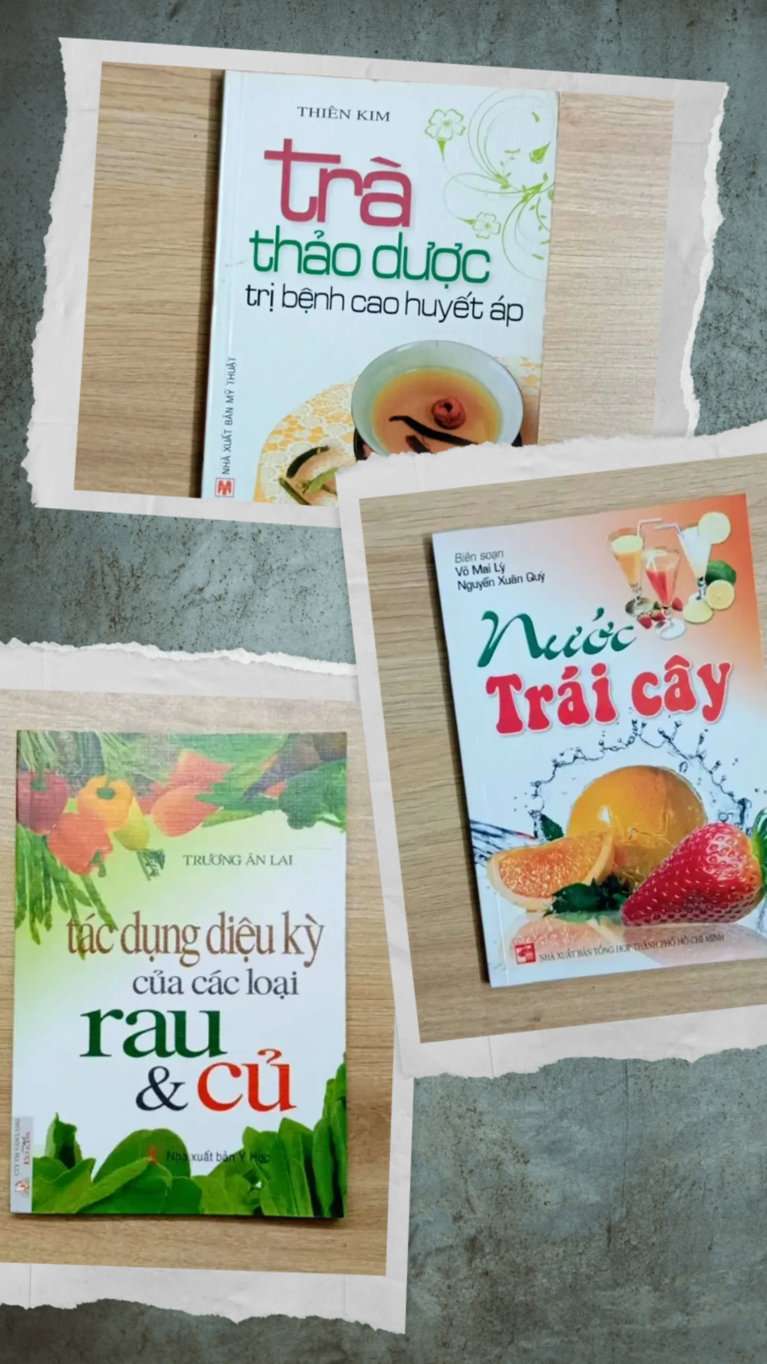 Ba quyển sách - Trà thảo dược, Nước trái cây, Tác dụng rau củ