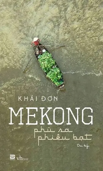 Mekong Phù Sa Phiêu Bạt