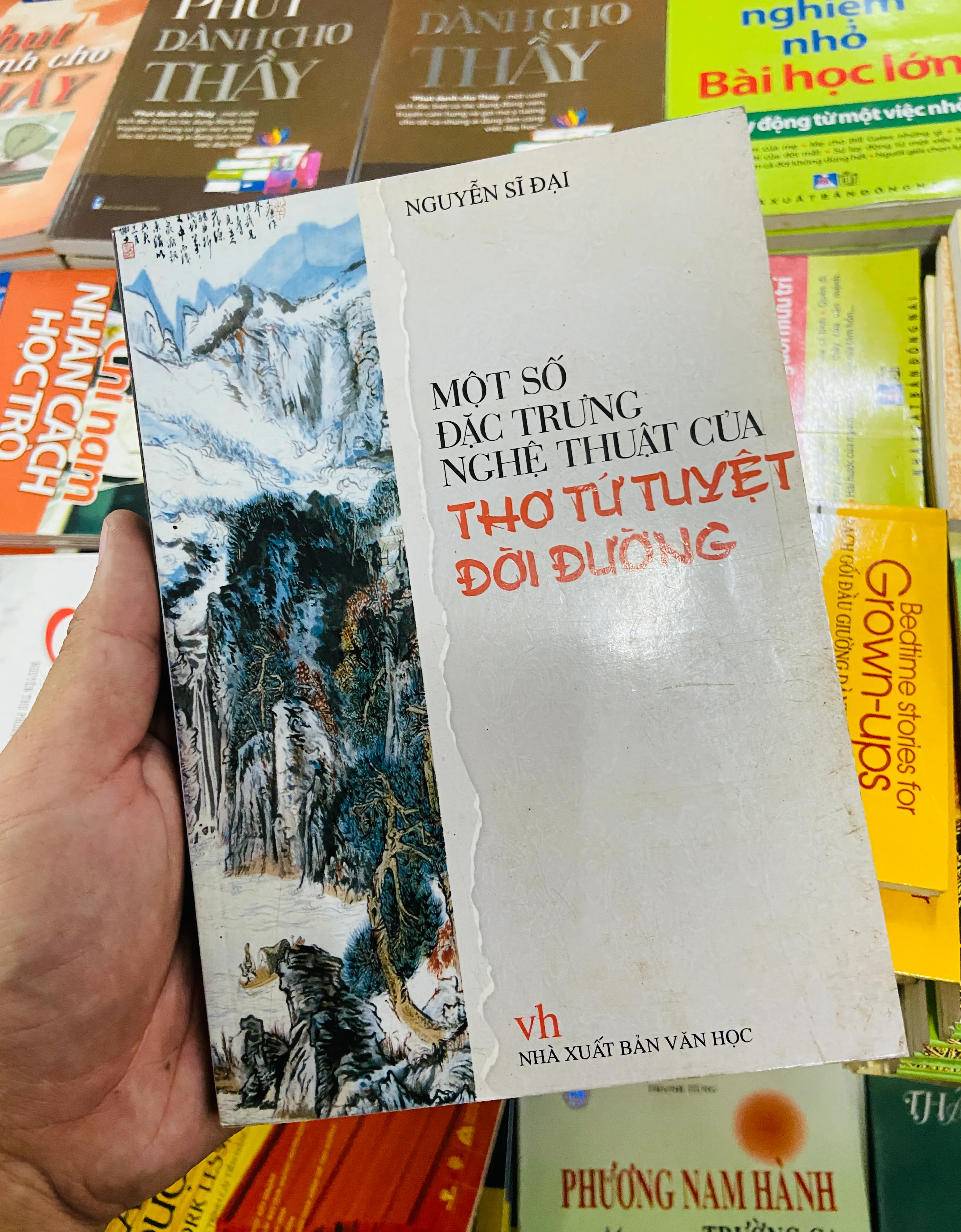 Một số đặc trưng nghệ thuật của Thơ tứ tuyệt Đời Đường - Nguyễn Sĩ Đại