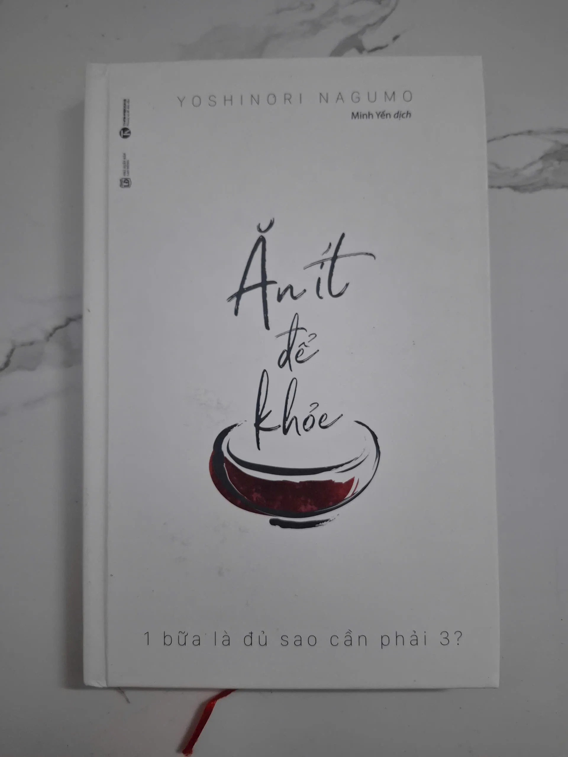 Ăn ít để khỏe - Yoshinori Nagumo - Sức khỏe / Y học