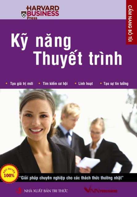 Kỹ năng thuyết trình – Bộ cẩm nang bỏ túi “Trí tuệ từ Harvard” 46308