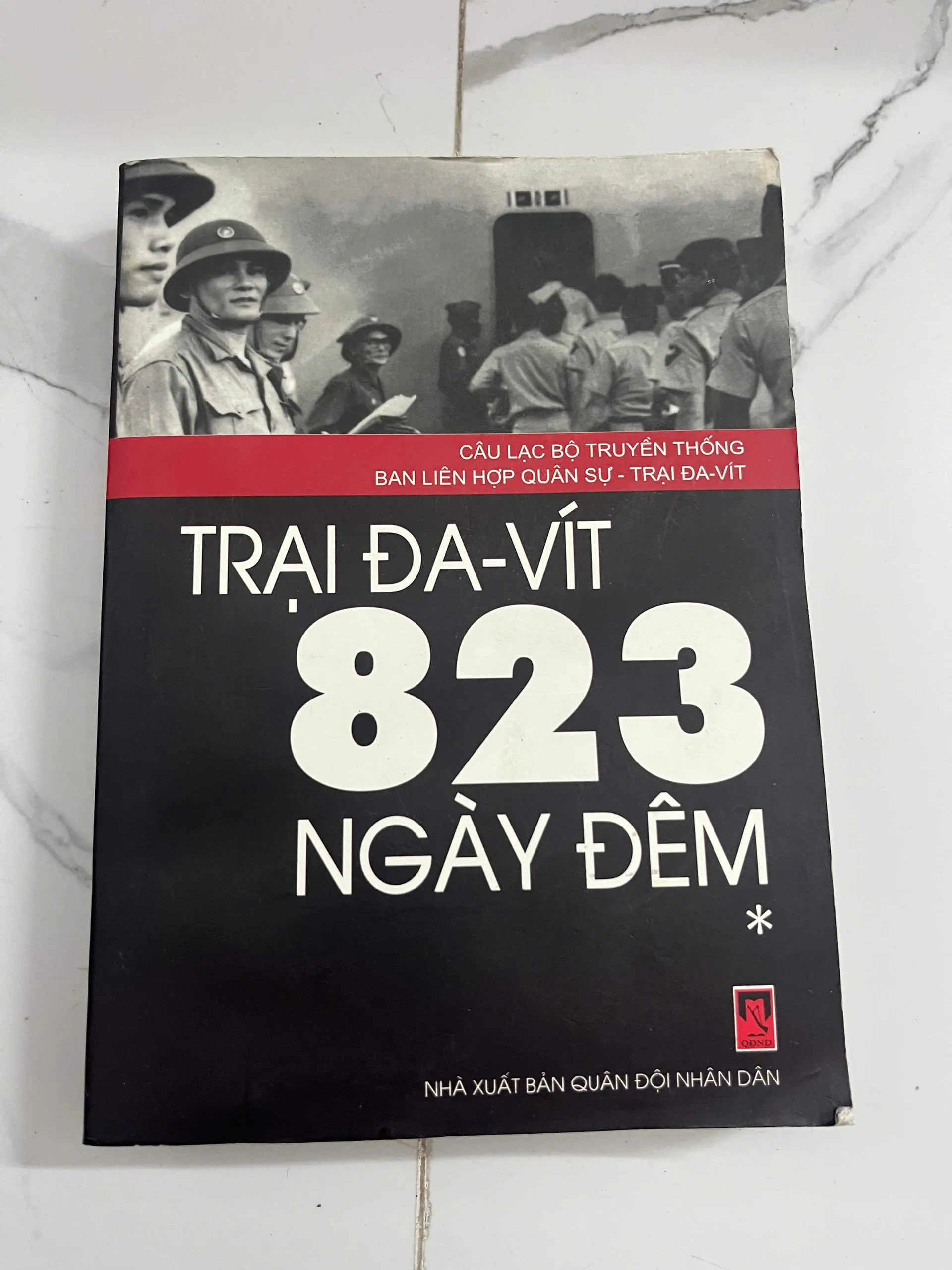 Trại Đa-Vít 823 Ngày Đêm - CLB Truyền thống Ban Liên hợp Quân sự - Hồi ký lịch sử