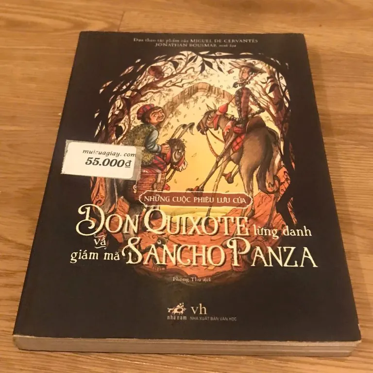 Những Cuộc Phiêu Lưu Của Don Quixote Lừng Danh Và Giám Mã Sancho Panza – Jonathan Bousmar