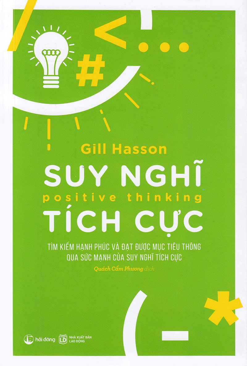 Sách Positive Thinking - Suy Nghĩ Tích Cực - Gill Hasson 85829