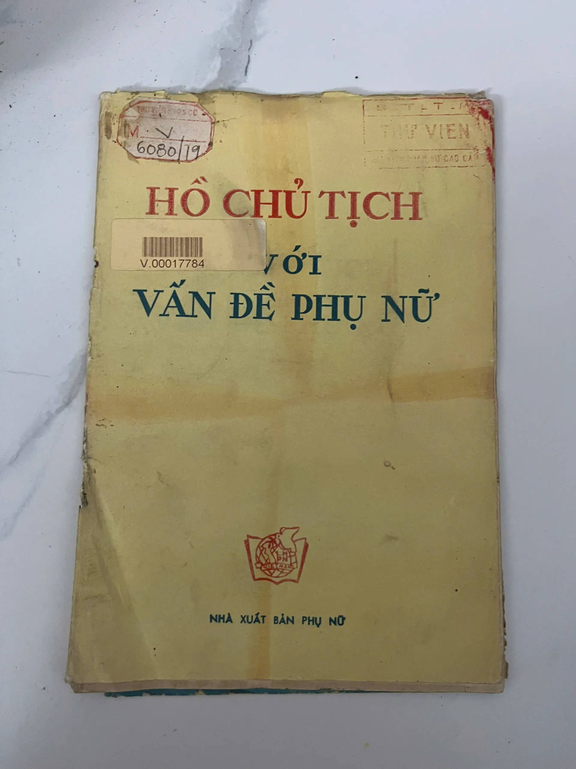 Hồ Chủ tịch với vấn đề phụ nữ - Hồ Chí Minh