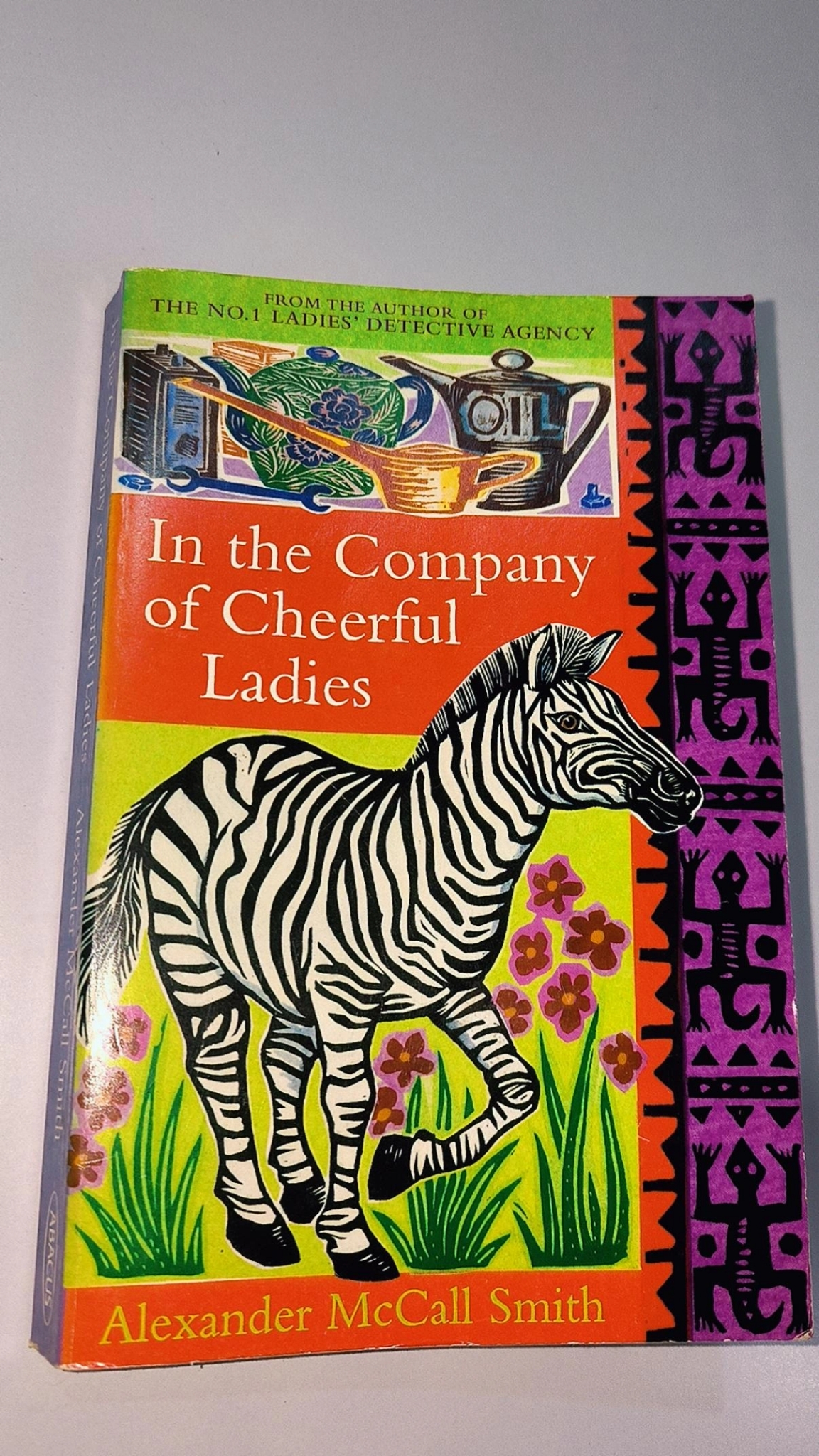 In the company of cheerful ladies - Alexander McCall Smith.