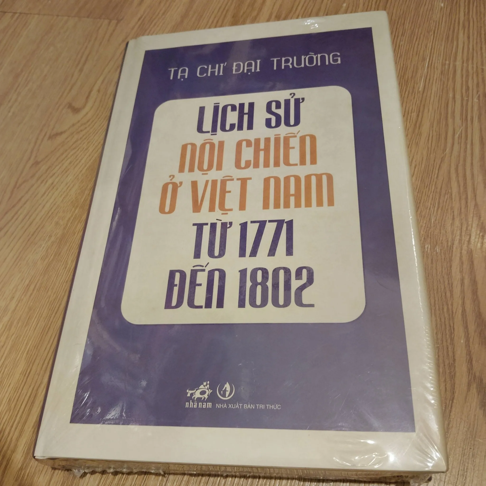 Lịch sử nội chiến ở Việt Nam từ 1771 đến 1802 (Bìa cứng)