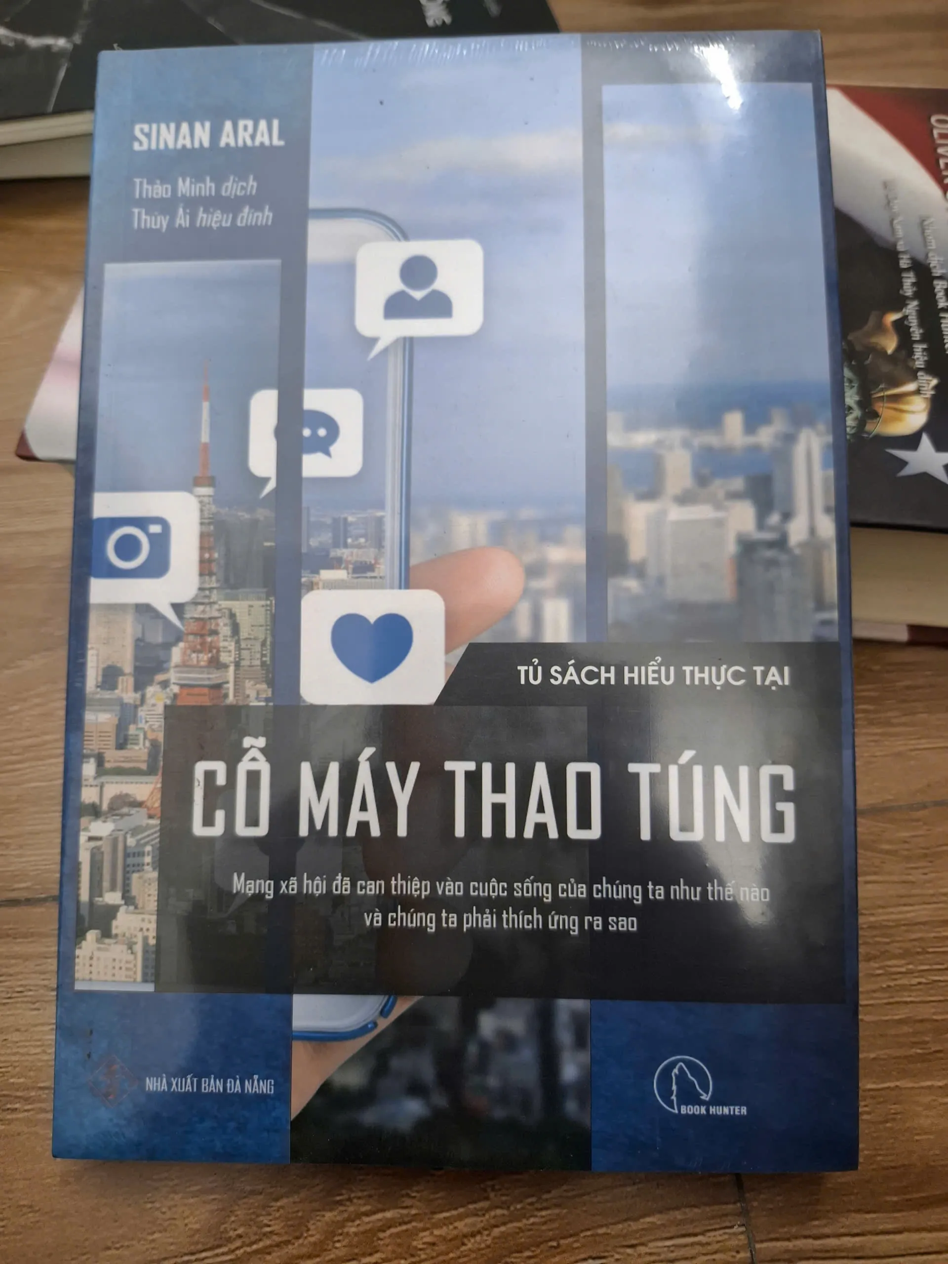 Cỗ máy thao túng - Sinan Aral - Công nghệ/Xã hội