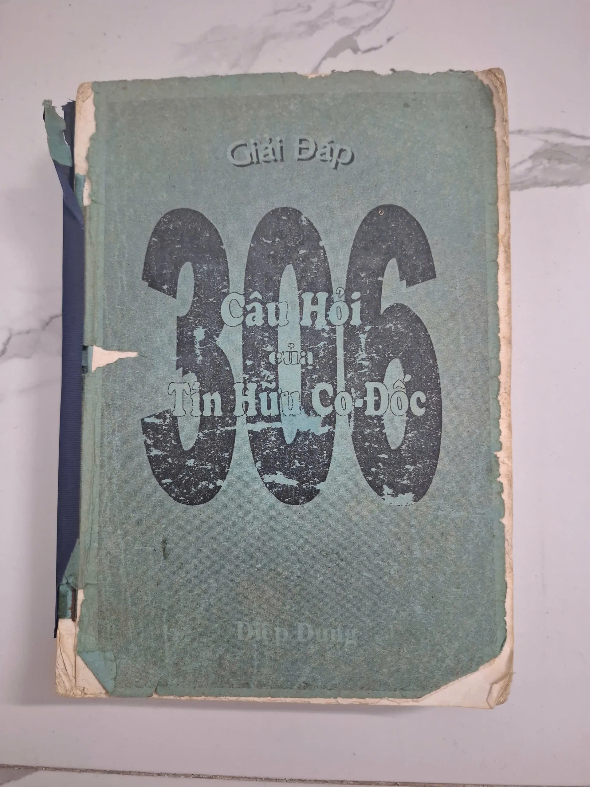 Giải đáp 306 Câu Hỏi của Tín Hữu Cơ Đốc - Diệp Dũng - Tôn giáo