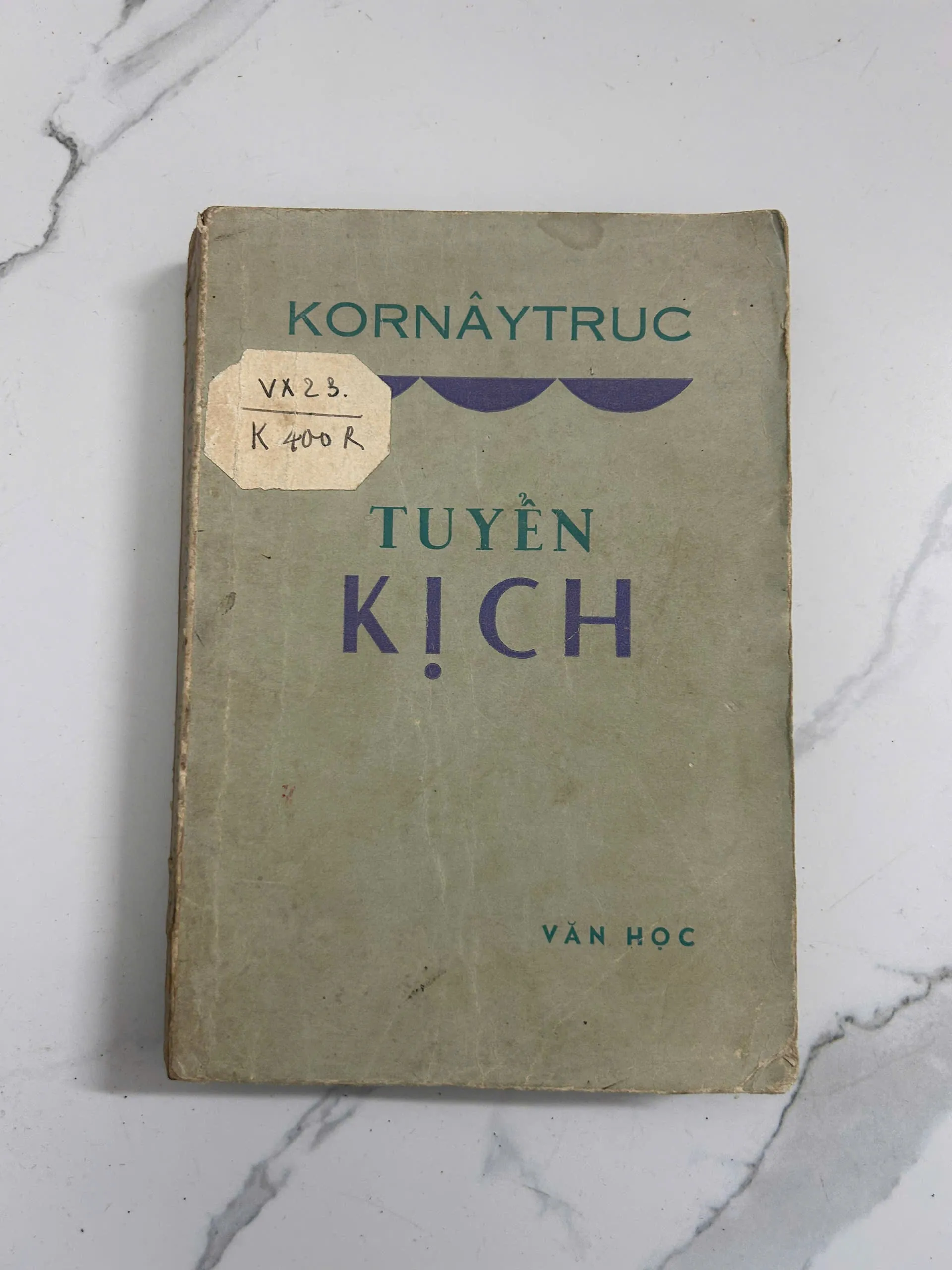 Tuyển Kịch – Kornâytrúc (Korneichuk)