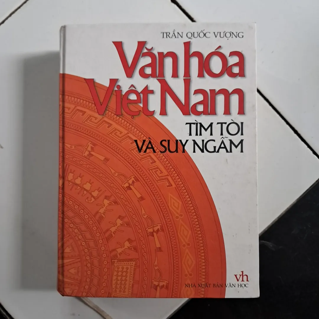 Văn hóa Việt Nam tìm tòi và suy nghĩ