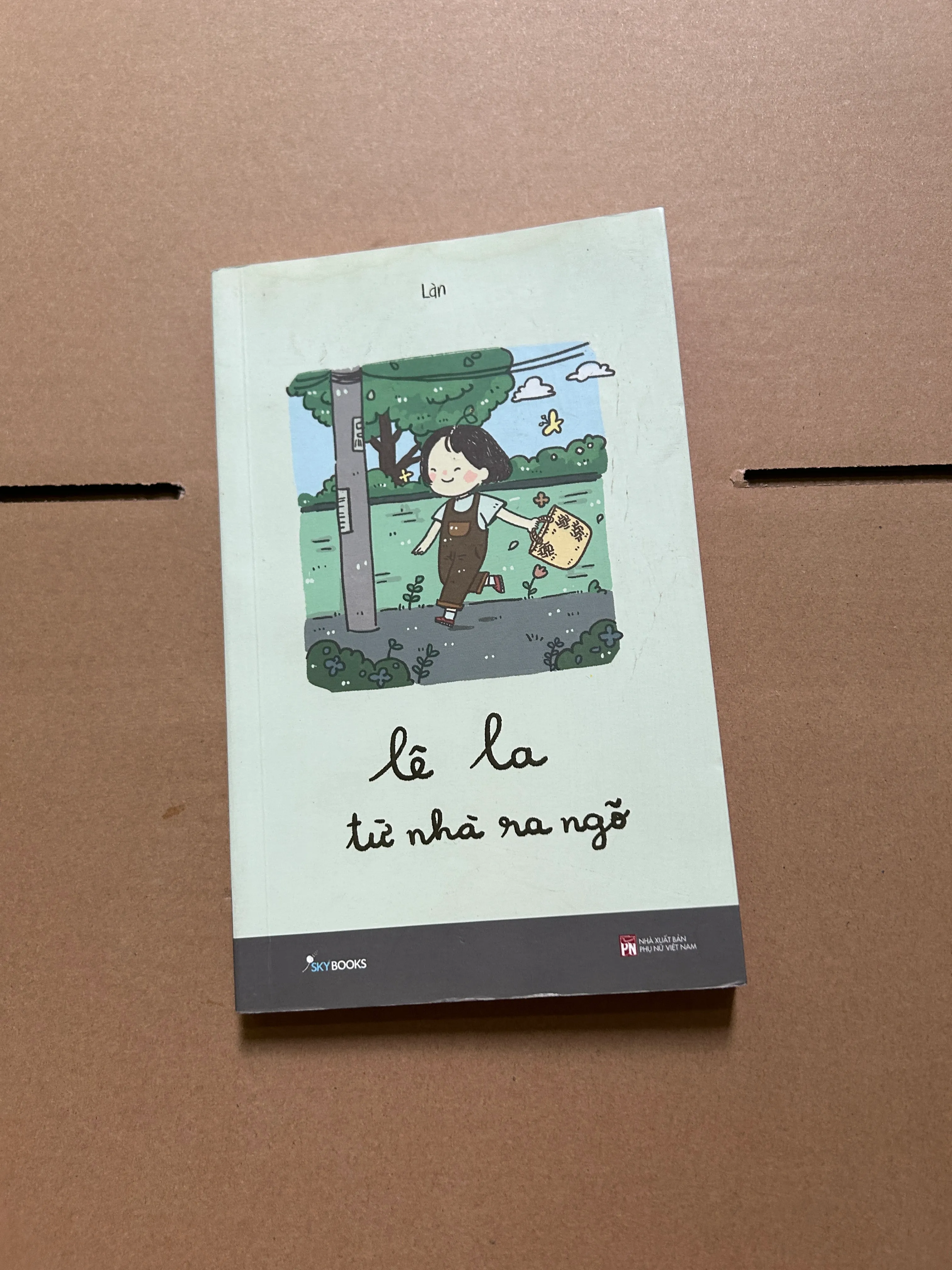 Lê la từ nhà ra ngõ - Làn