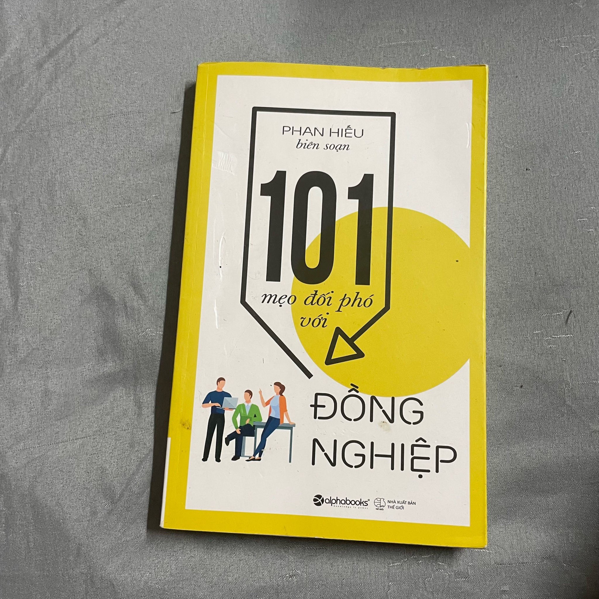 101 Mẹo đối phó với đồng nghiệp