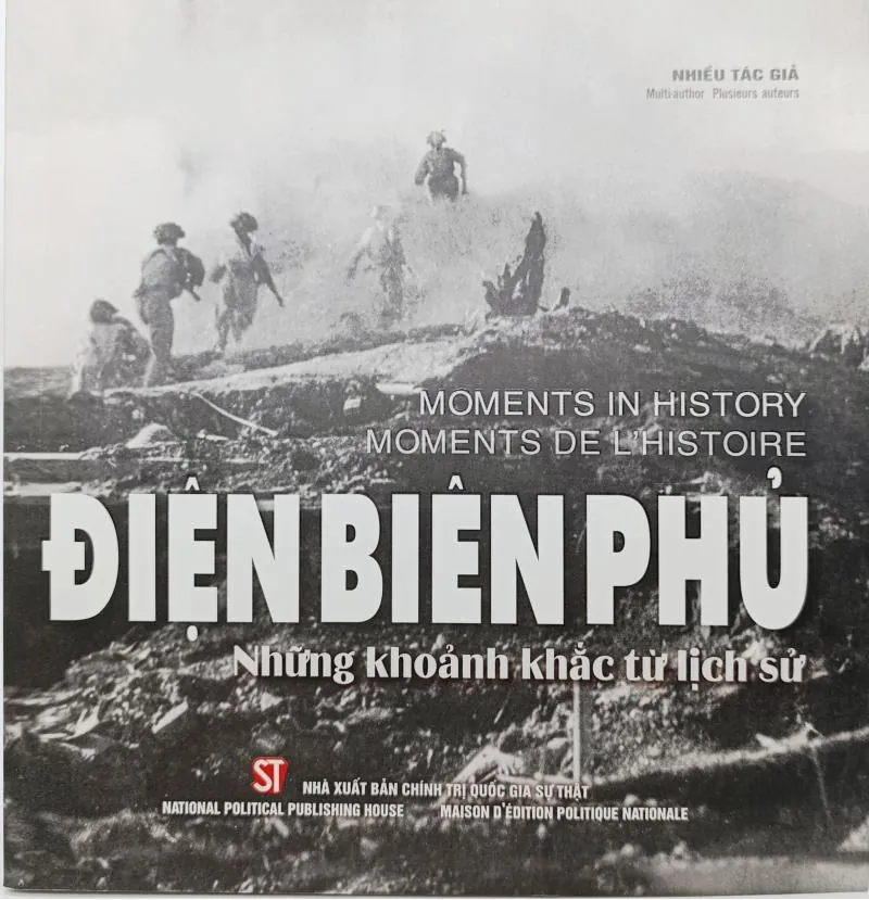 Điện Biên Phủ - Những khoảnh khắc từ lịch sử