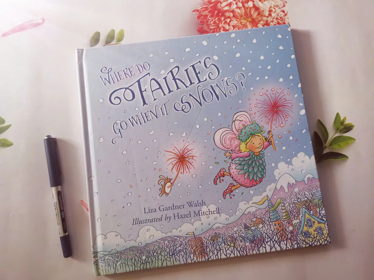 Where Do Fairies Go When It Snows?