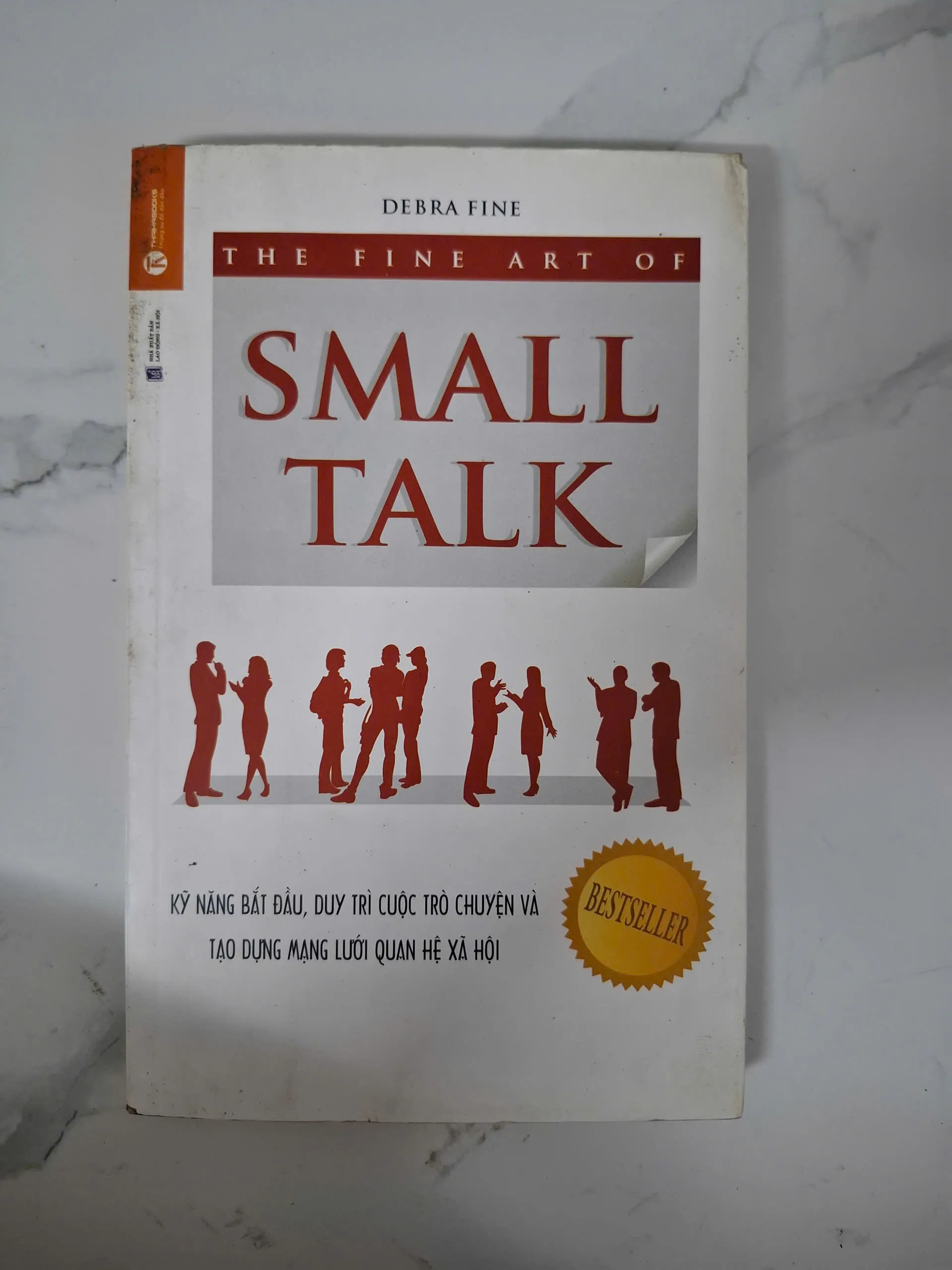 The Fine Art of Small Talk - Debra Fine - Kỹ năng giao tiếp