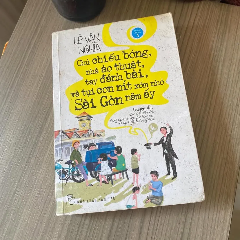 Chú chiếu bóng, nhà ảo thuật, tay đánh bài, và tụi con nít xóm nhỏ Sài Gòn năm ấy