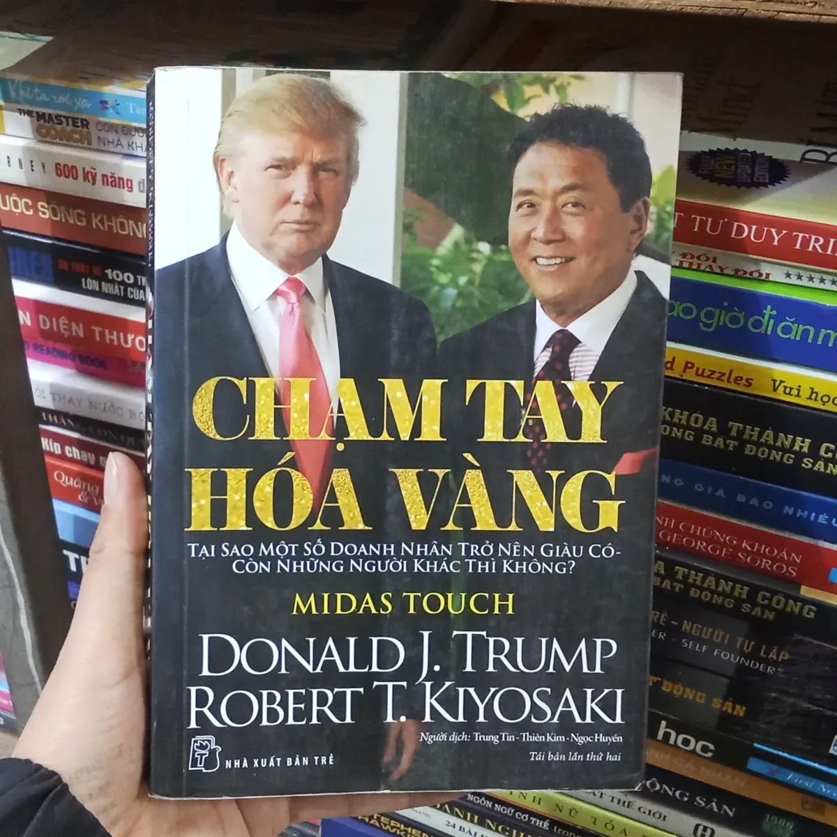Chạm Tay Hoá Vàng - Donald J.Trump- Robert T. Kiyosaki
