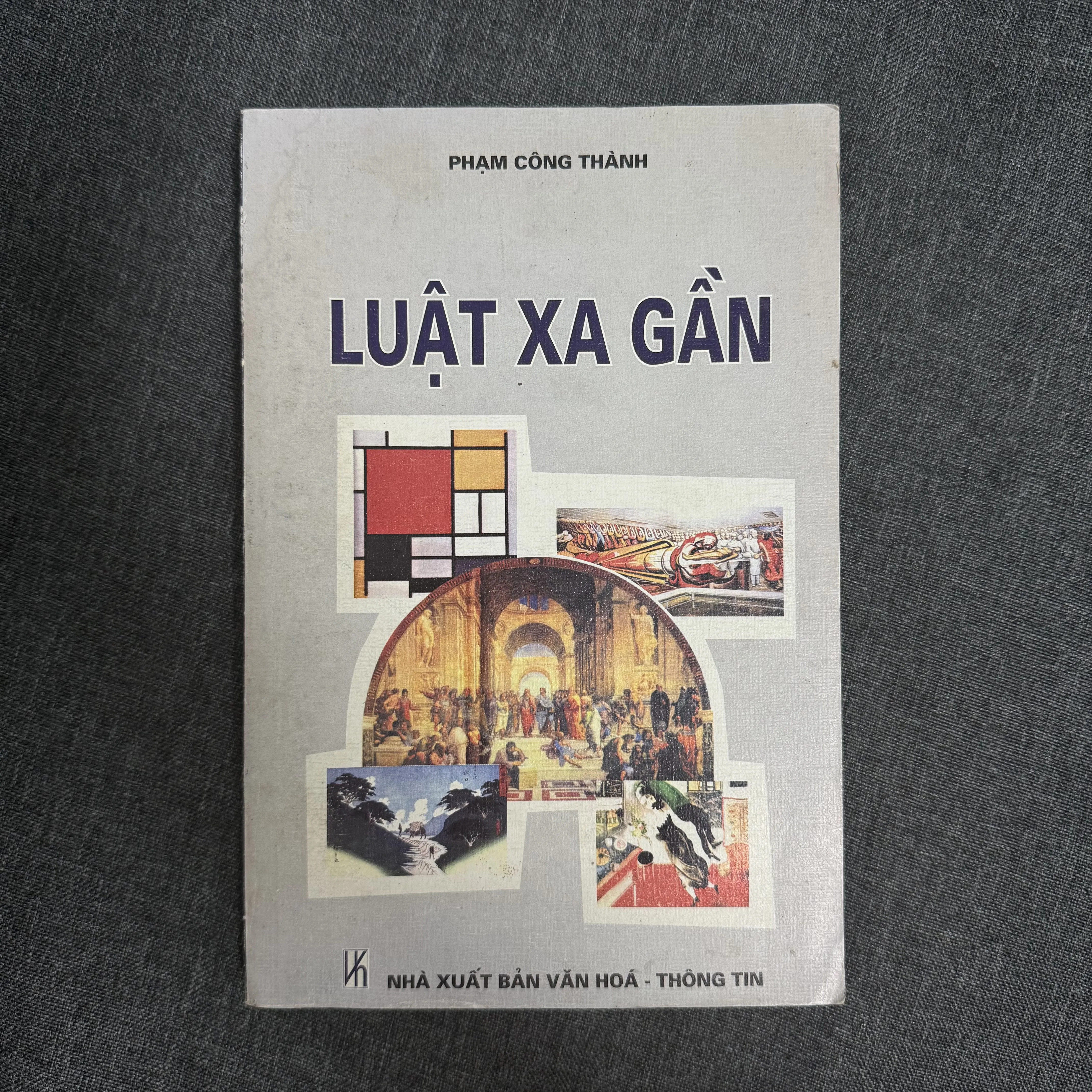 Luật xa gần - Phạm Công Thành