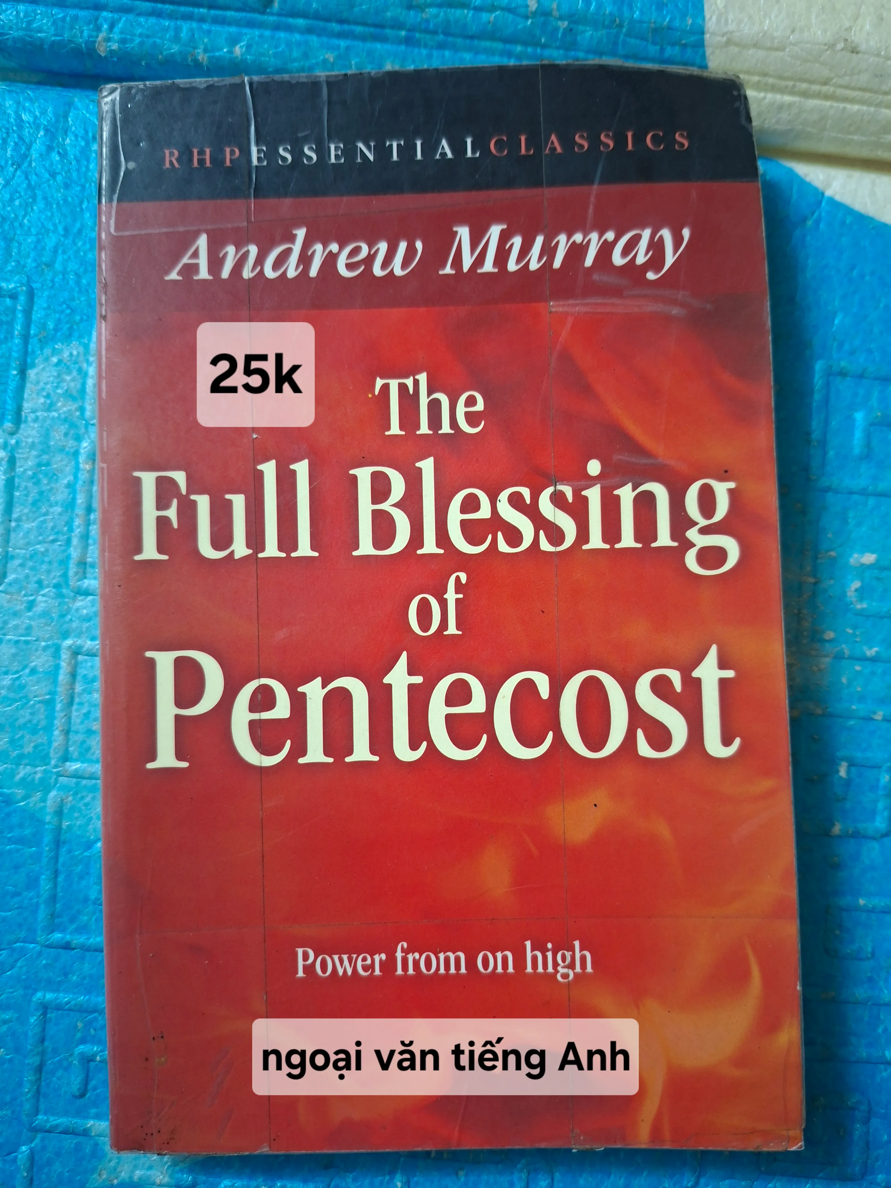 The Full Blessing of Pentecost