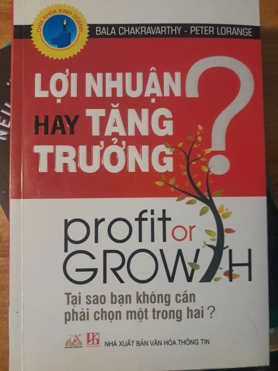 LỢI NHUẬN HAY TĂNG TRƯỞNG