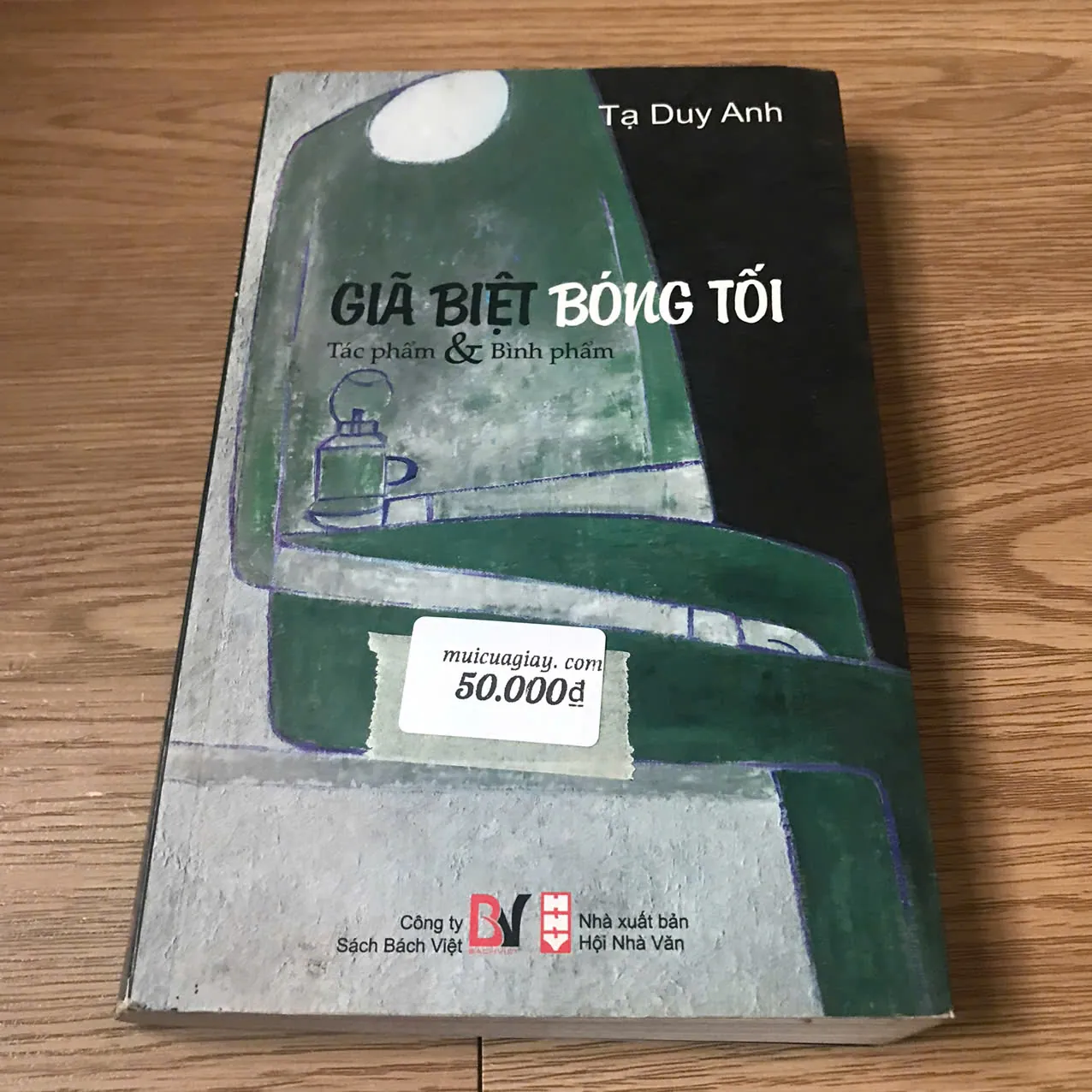 Giã biệt bóng tối - Tạ Duy Anh