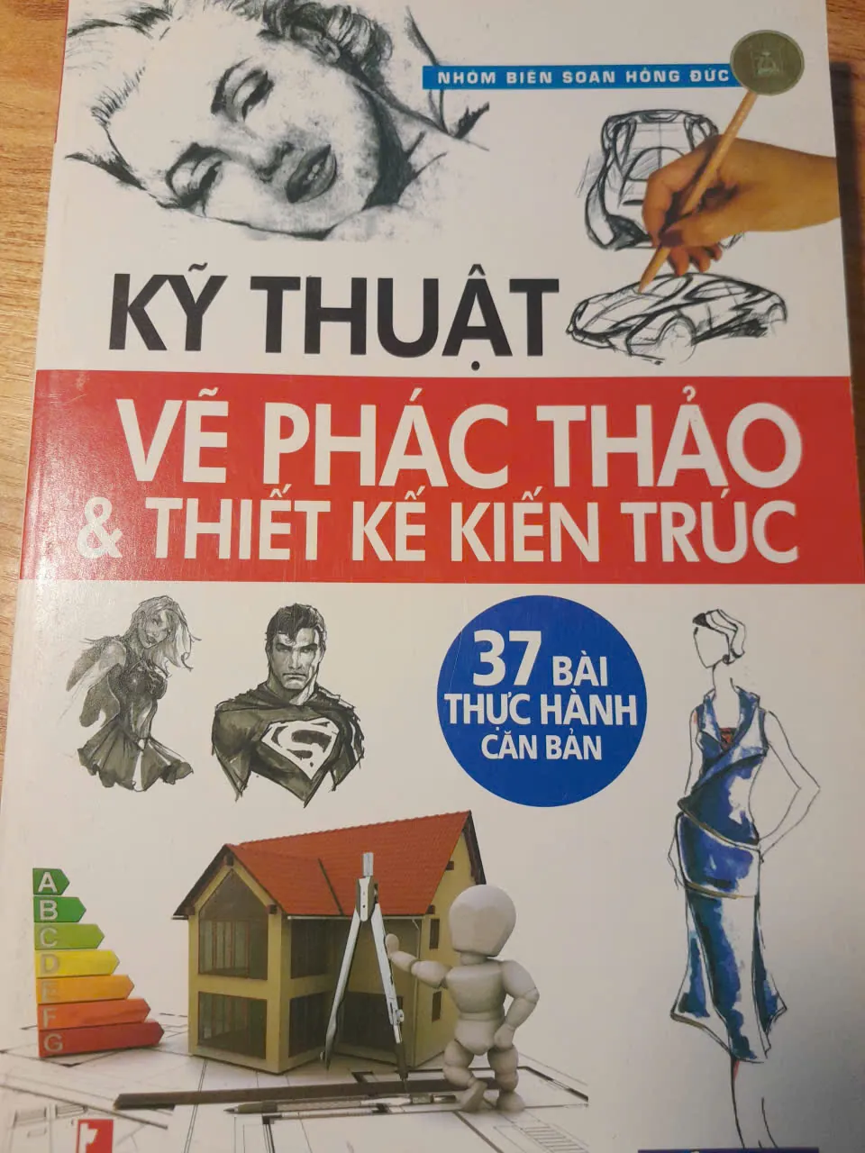 KỸ THUẬT VẼ PHÁC THẢO & THIẾT KẾ KIẾN TRÚC