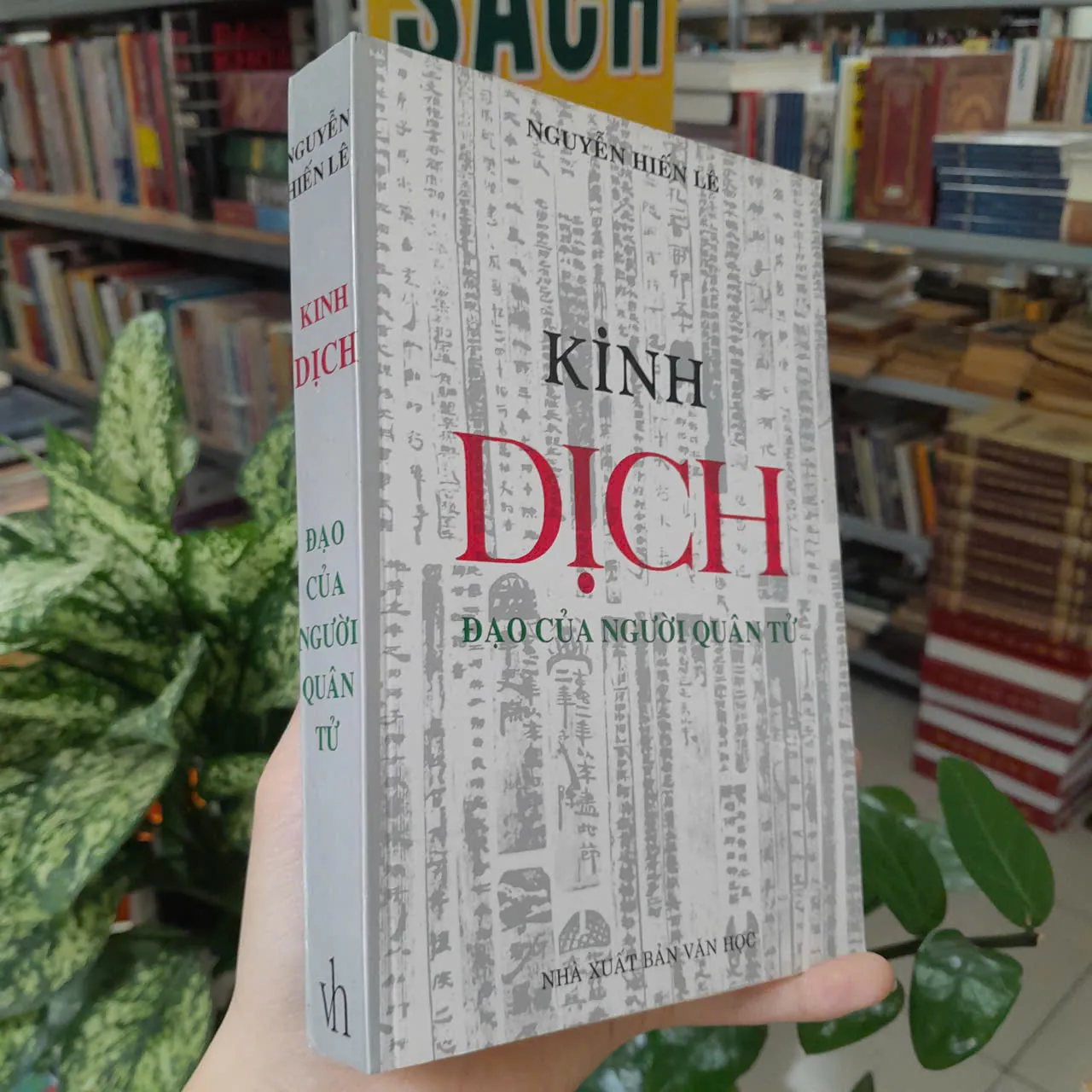 KINH DỊCH ĐẠO CỦA NGƯỜI QUÂN TỬ - NGUYỄN HIẾN LÊ