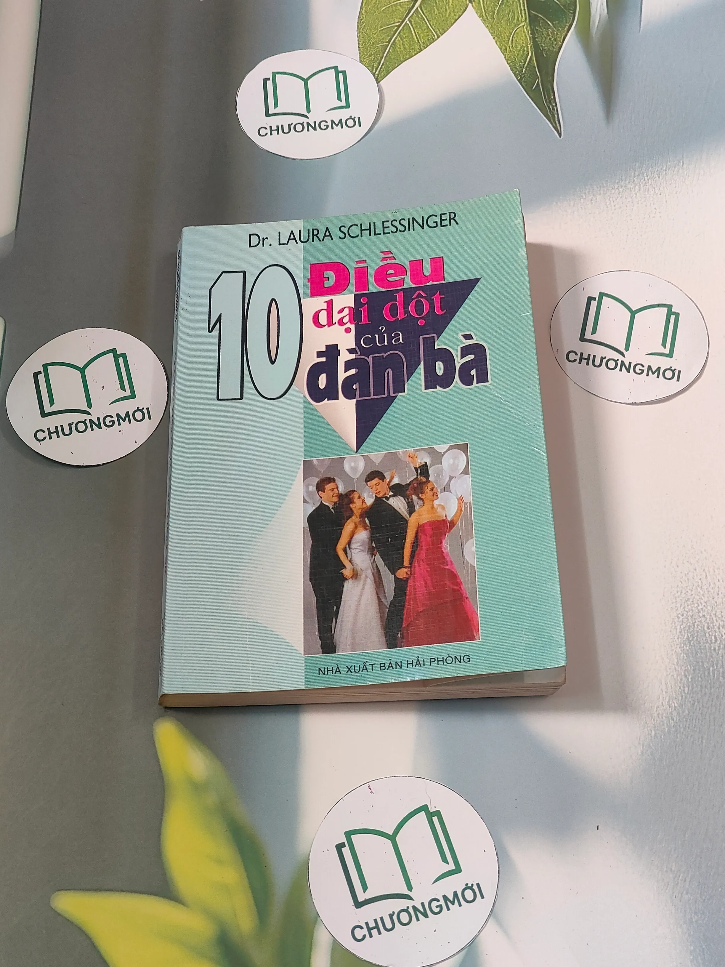 10 điều dại dột của đàn bà - Laura Schlessinger