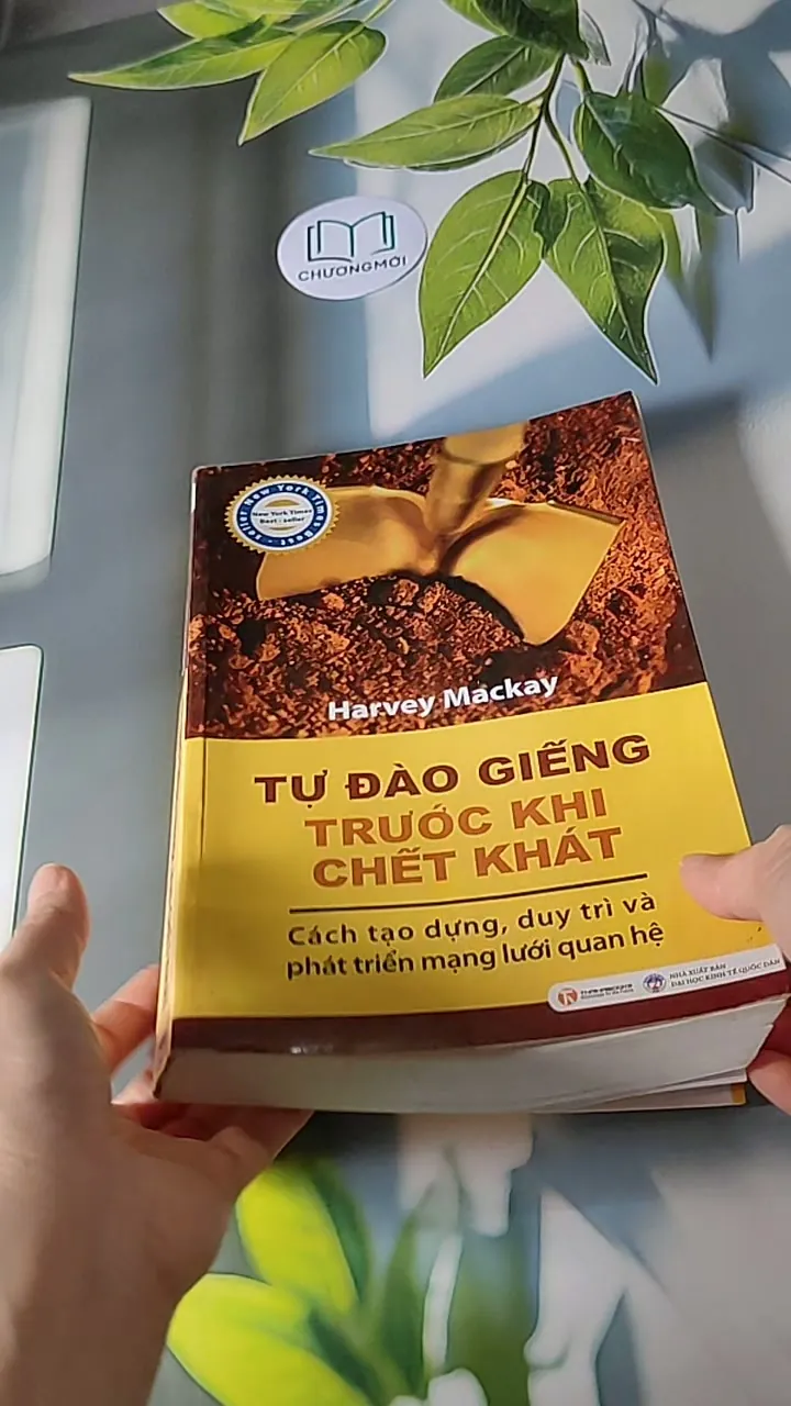 Tự Đào Giếng Trước Khi Chết Khát - Harvey Mackay 607699