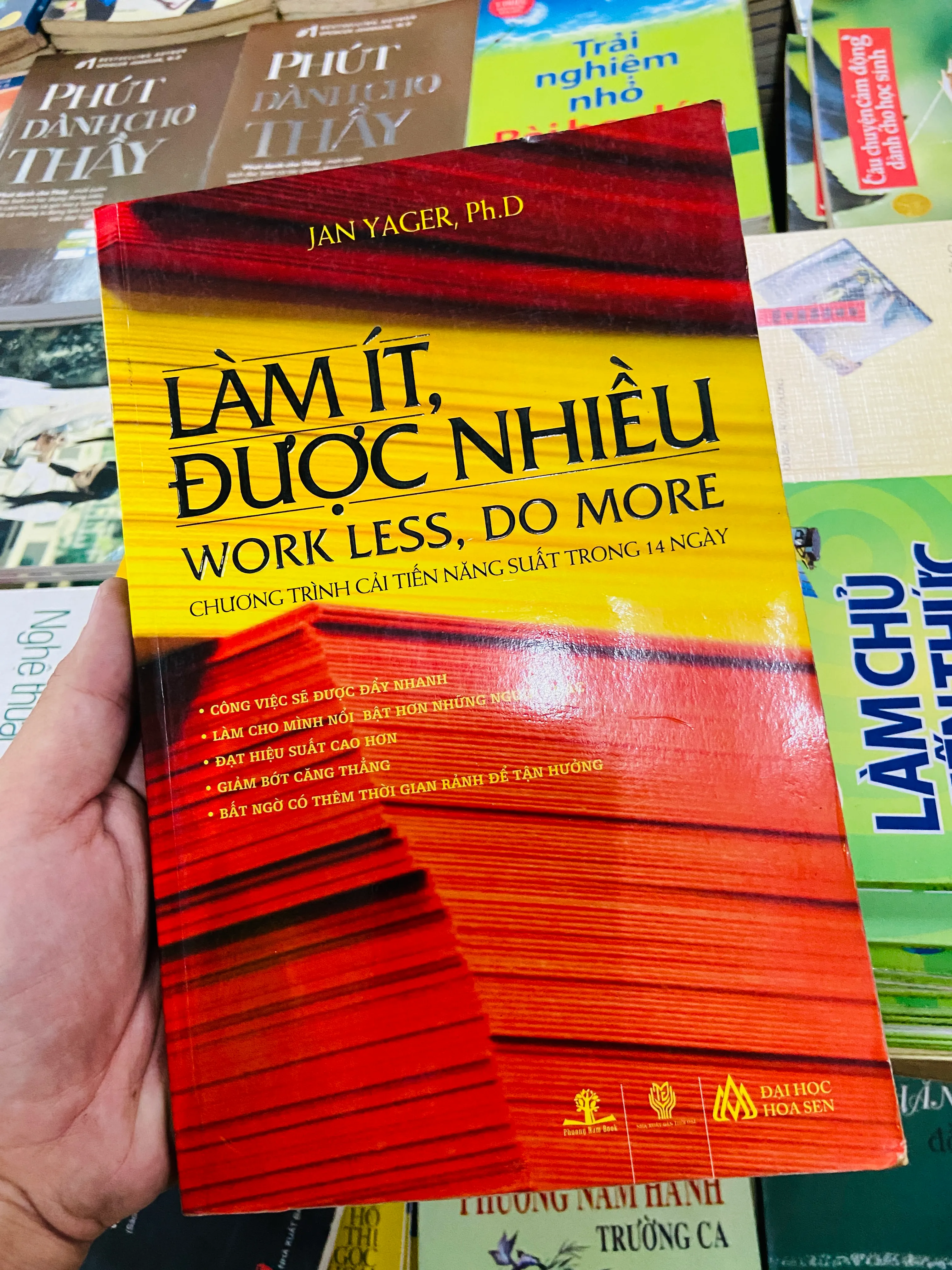 Làm ít, được nhiều - Jan Yager 