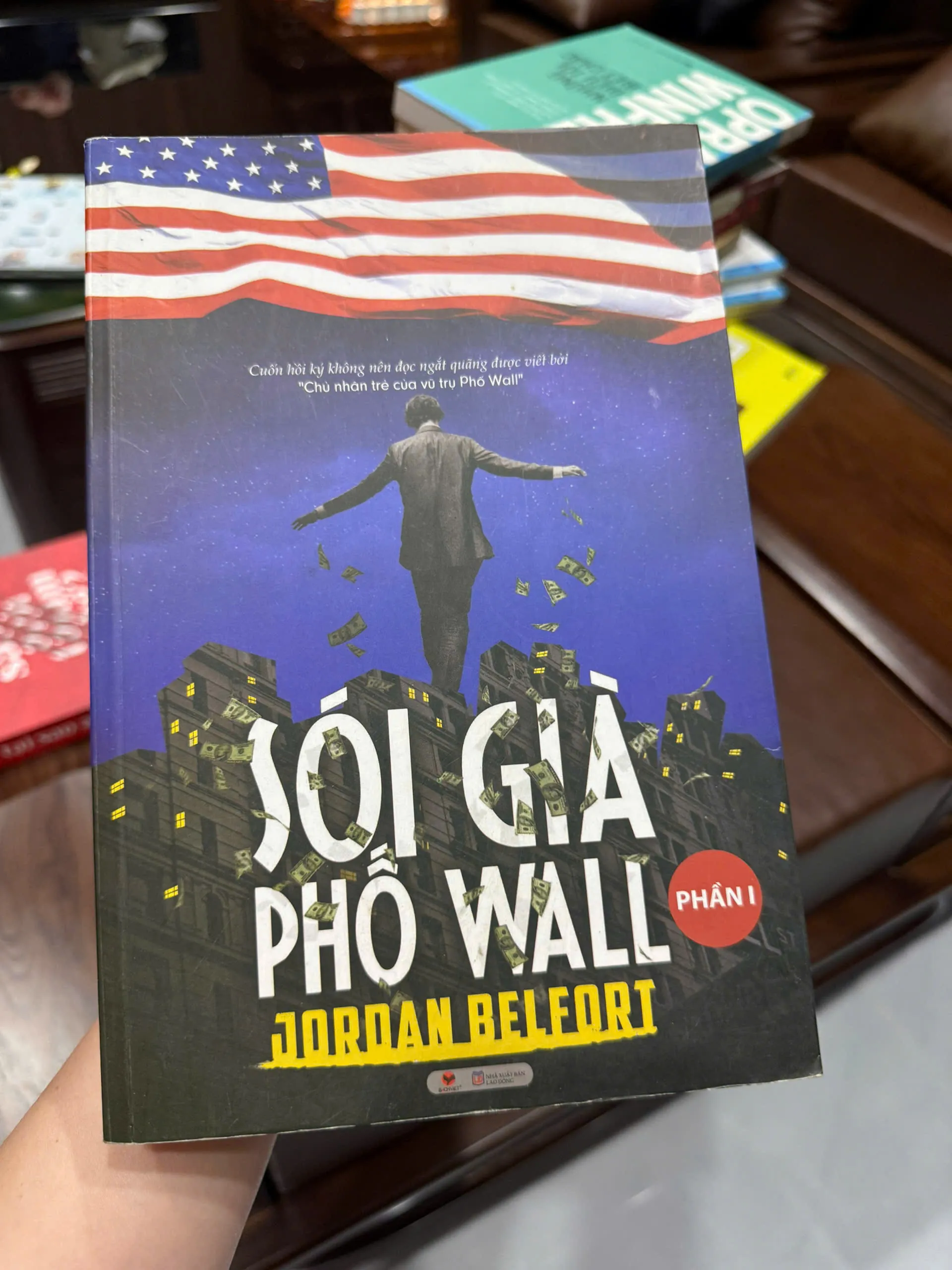Sói Già Phố Wall (Phần 1) – Jordan Belfort | Hồi ký kinh doanh - K2