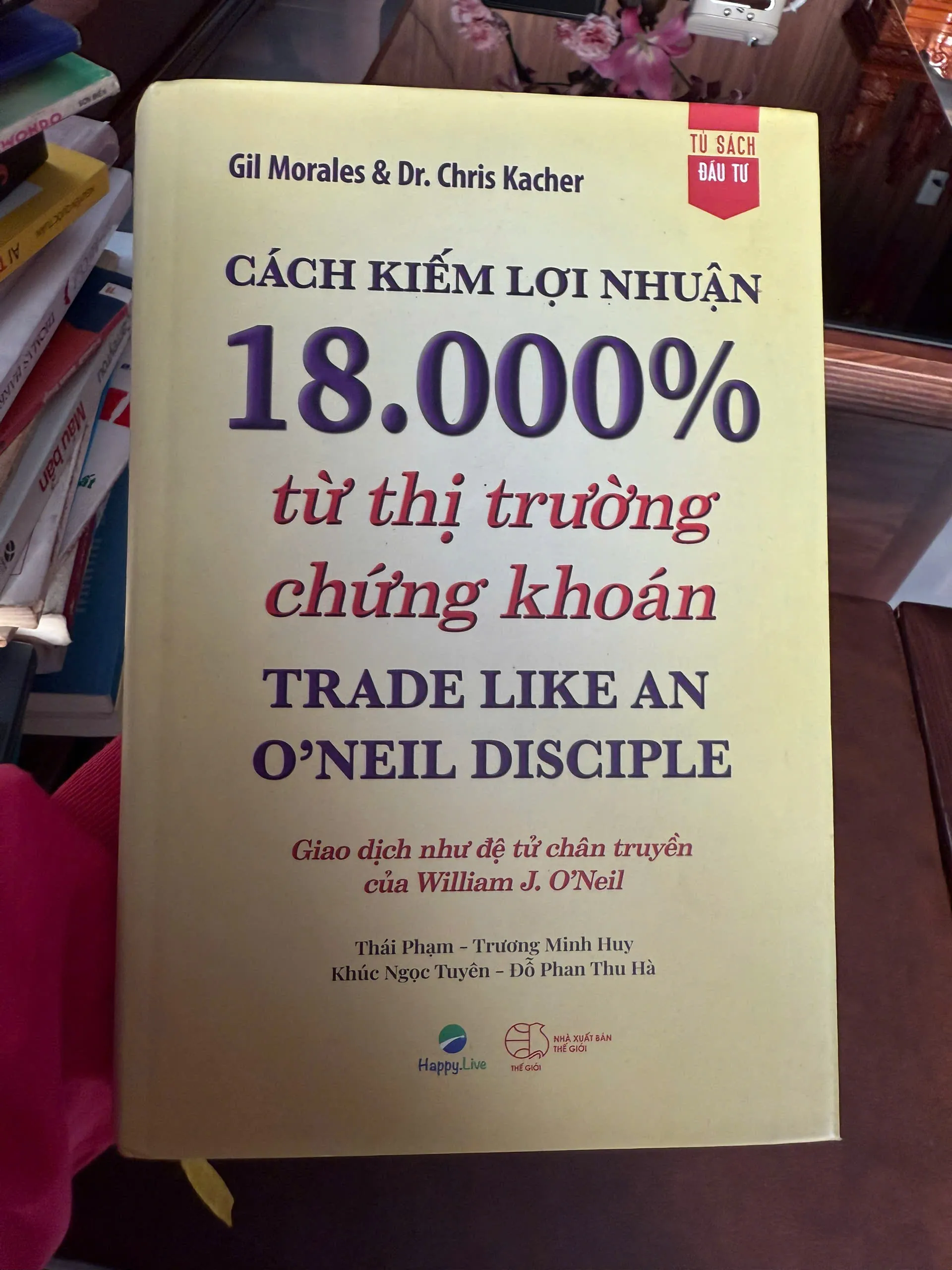 Cách Kiếm Lợi Nhuận 18.000% Từ Thị Trường Chứng Khoán – Trade Like An O’Neil Disciple