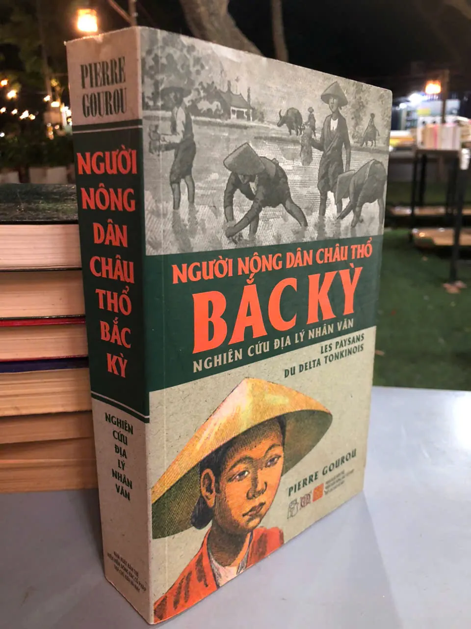 Người nông dân châu thổ Bắc Kỳ - Pierre Gourou - Nghiên cứu địa lý nhân văn