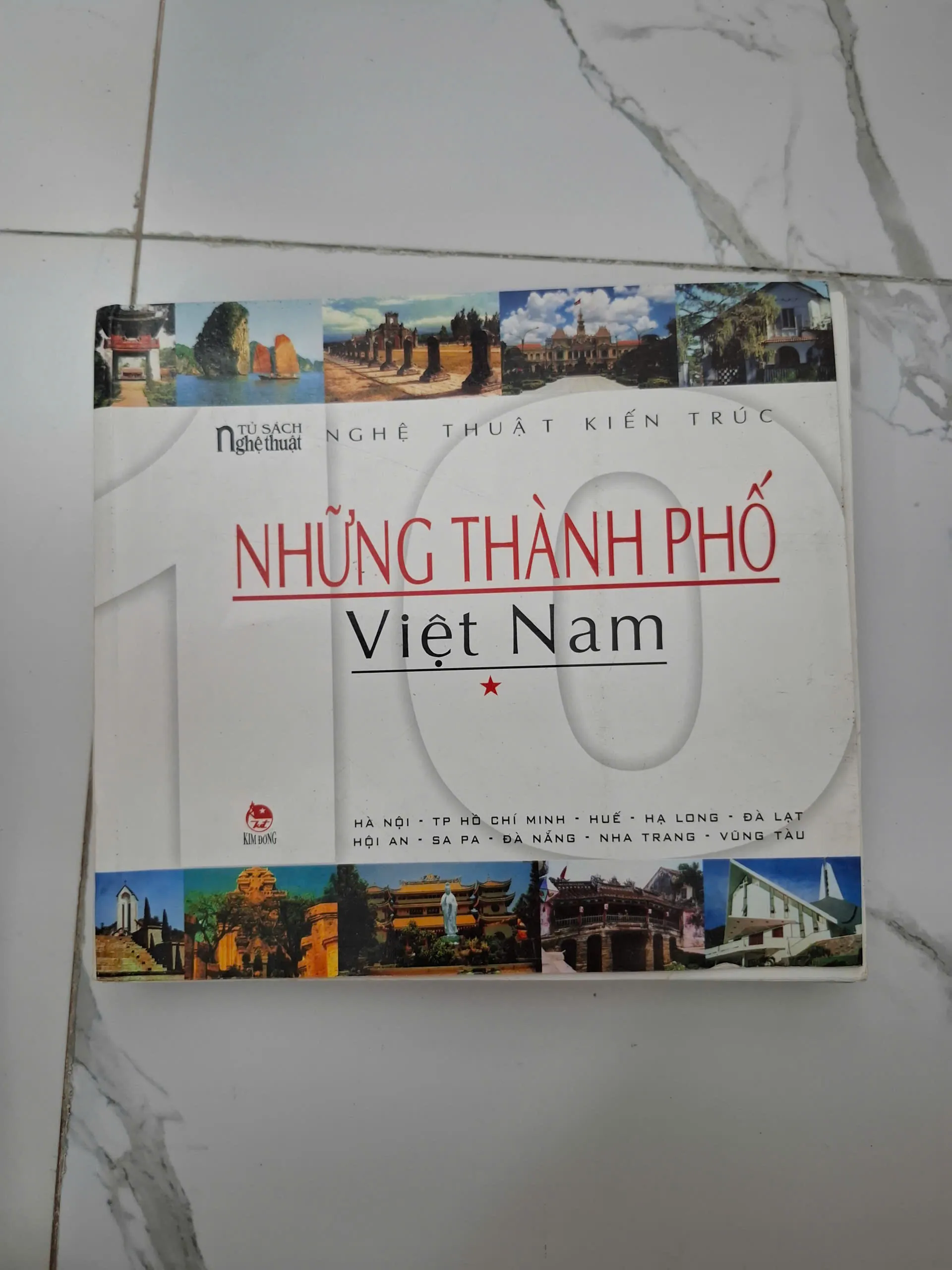 10 Những thành phố Việt Nam - Nhiều tác giả - Văn hóa, Kiến trúc