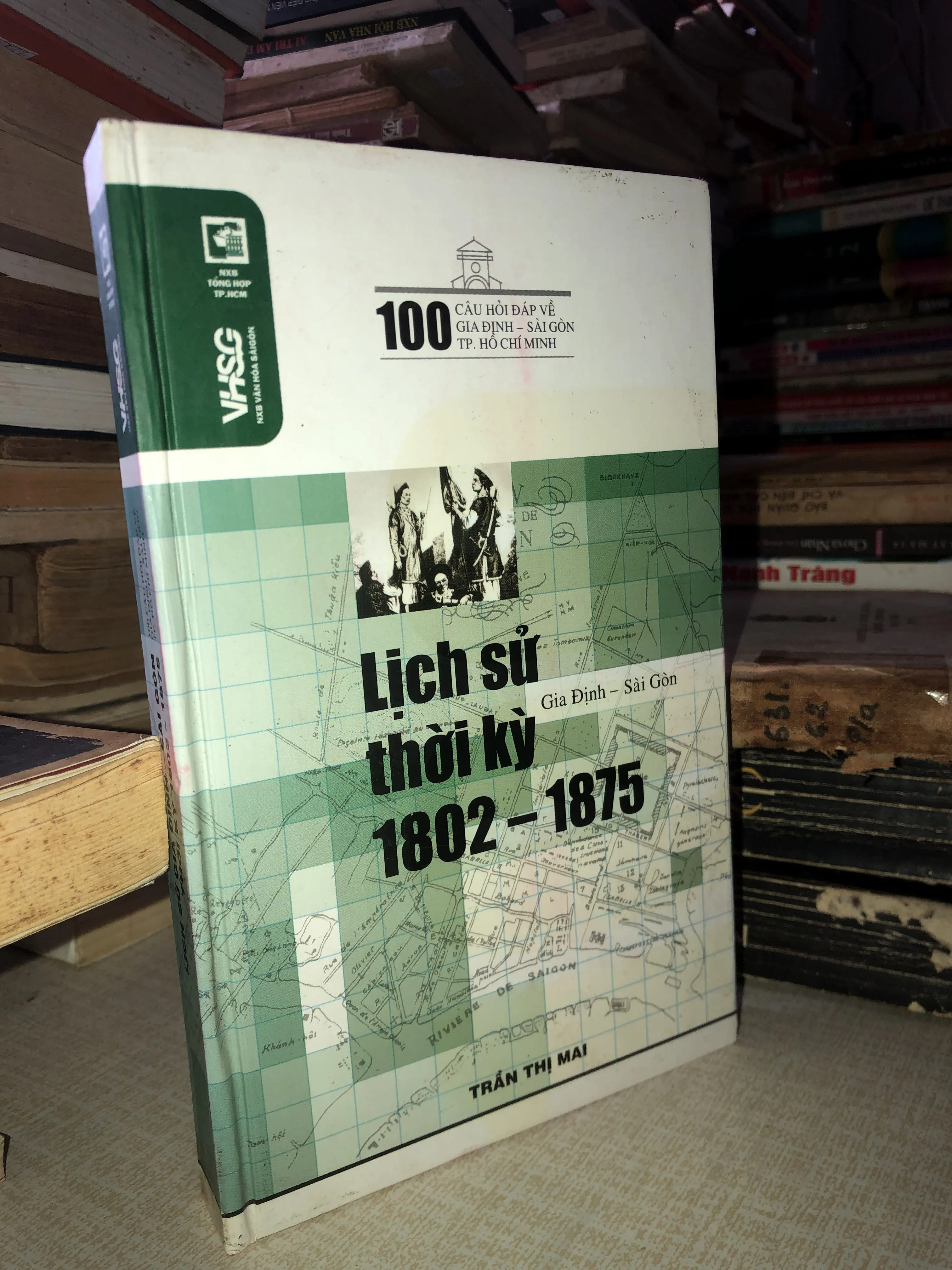 Lịch sử Gia định- Sài Gòn thời kỳ 1802-1875 