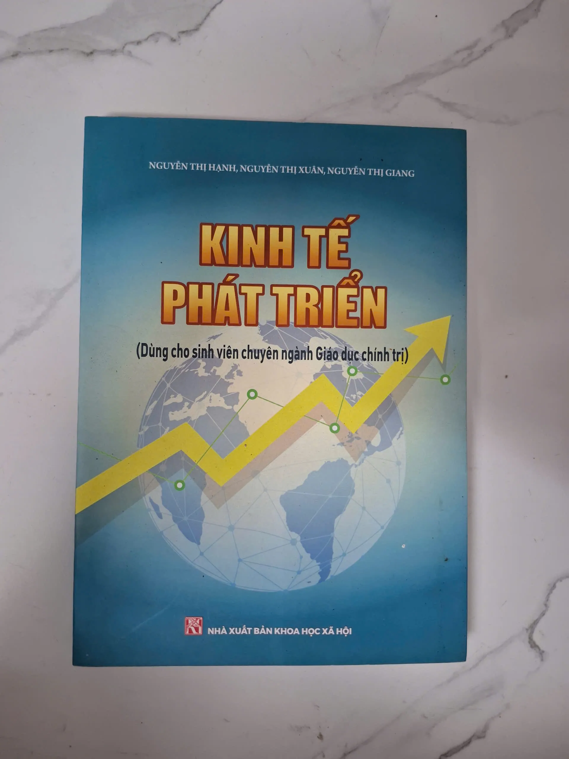 Kinh tế phát triển - Nguyễn Thị Hạnh, Nguyễn Thị Xuân, Nguyễn Thị Giang - Giáo trình